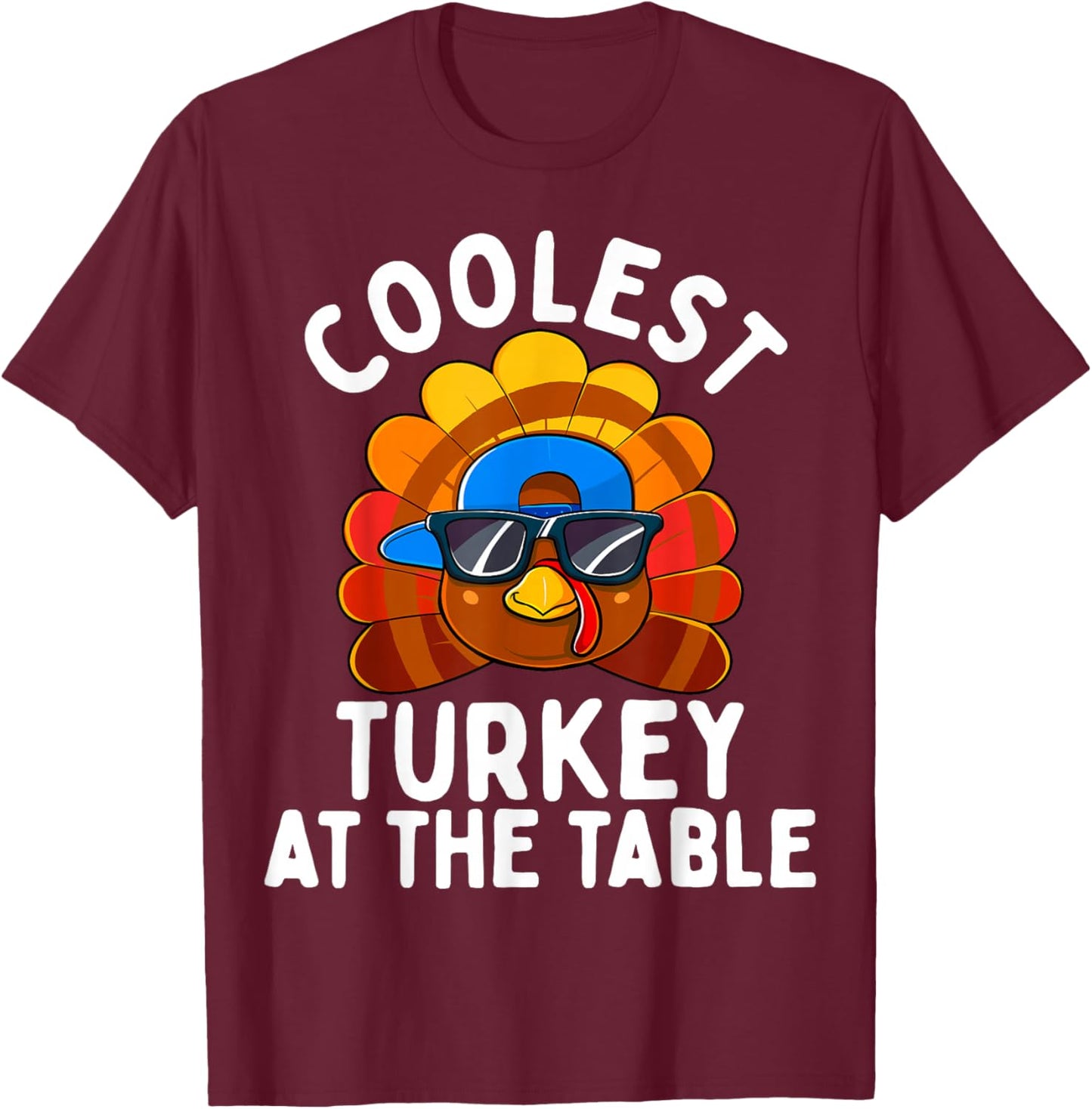 Boys Thanksgiving Kids Toddler Coolest Turkey At The Table T-Shirt - T-Shirt | Maroon