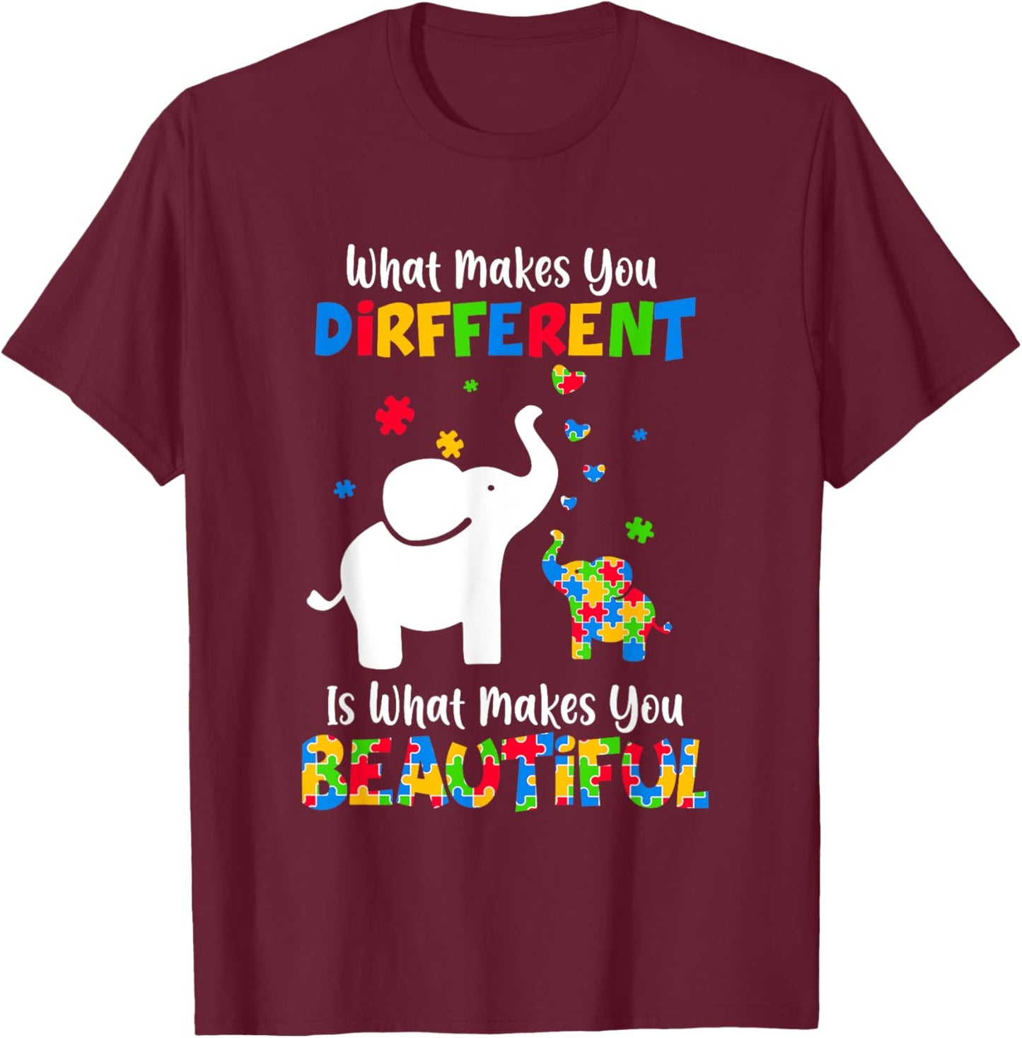 What Makes You Different Autism Child Elephant Mom Awareness T-Shirt - T-Shirt | Maroon