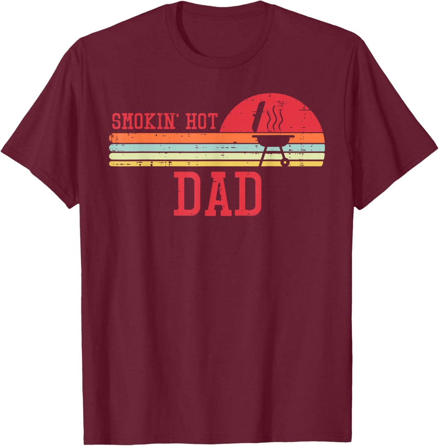 Smokin Hot Dad Chest Sunset Retro Grill Bbq Daddy Papa Men T-Shirt - T-Shirt | Maroon
