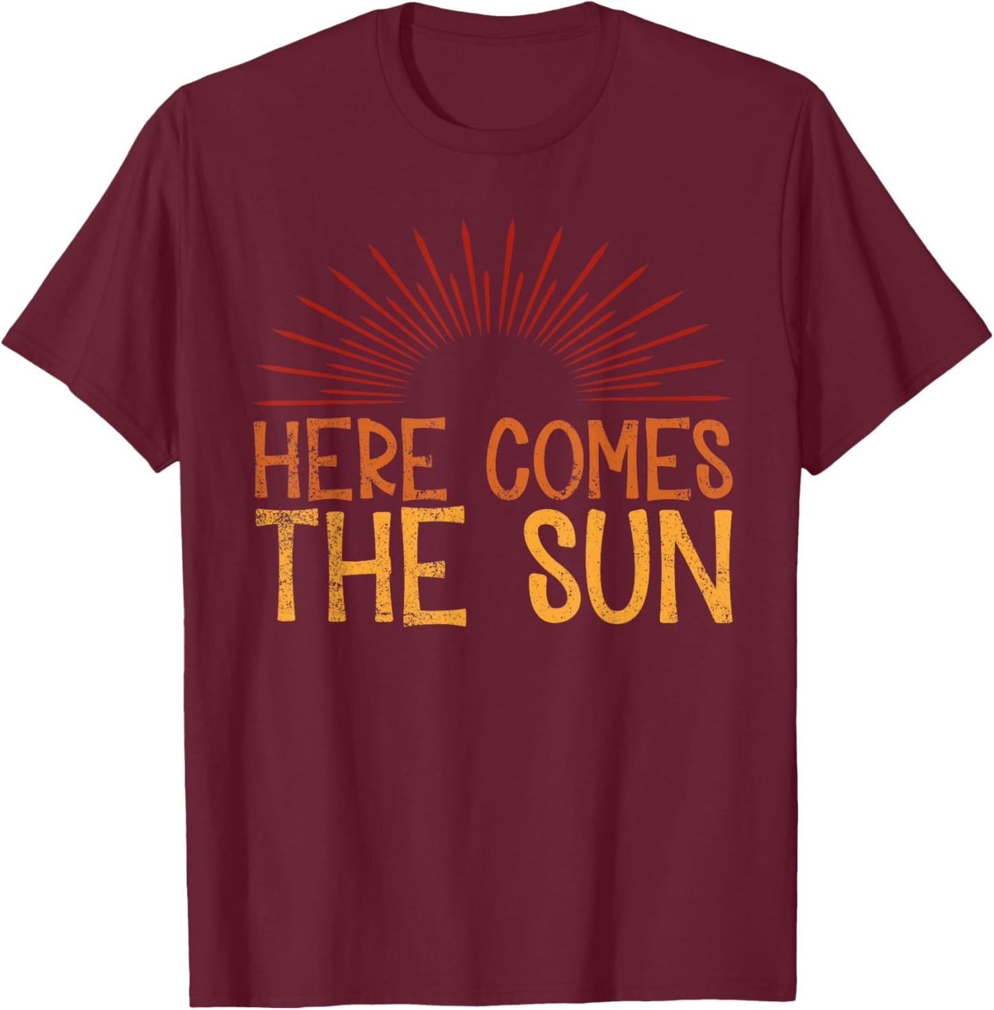 Here Comes The Sun Vintage Retro Beach Summer Vacation T-Shirt - T-Shirt | Maroon