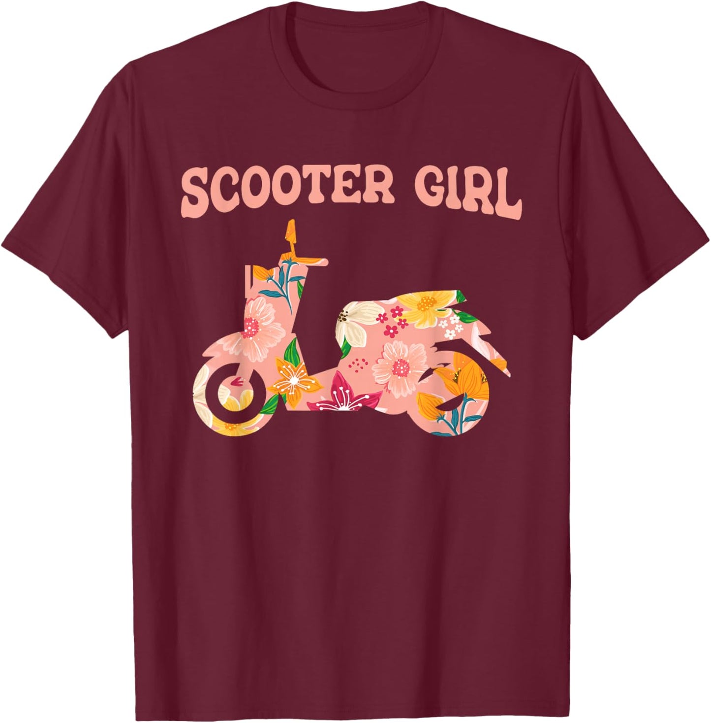 Funny Motor Scooter Bike Motorcycle - Scooter Girl T-Shirt - T-Shirt | Maroon