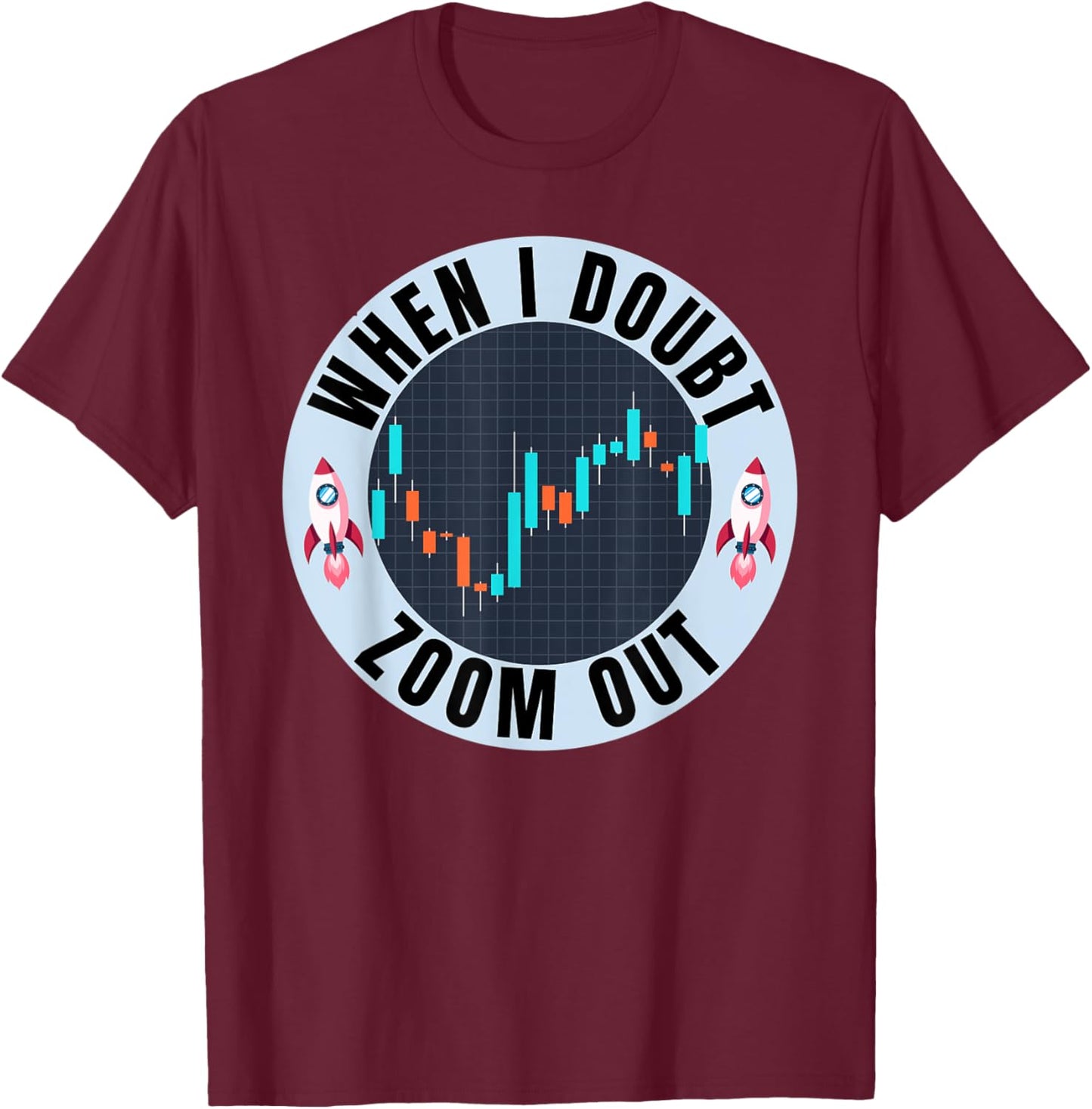 AMC - Apes Together Strong - When In Doubt Zoom Out T-Shirt - T-Shirt | Maroon