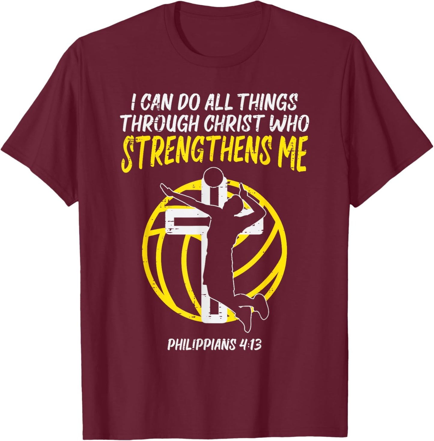 Can Do All Things Volleyball Religious Christian Men Women T-Shirt - T-Shirt | Maroon