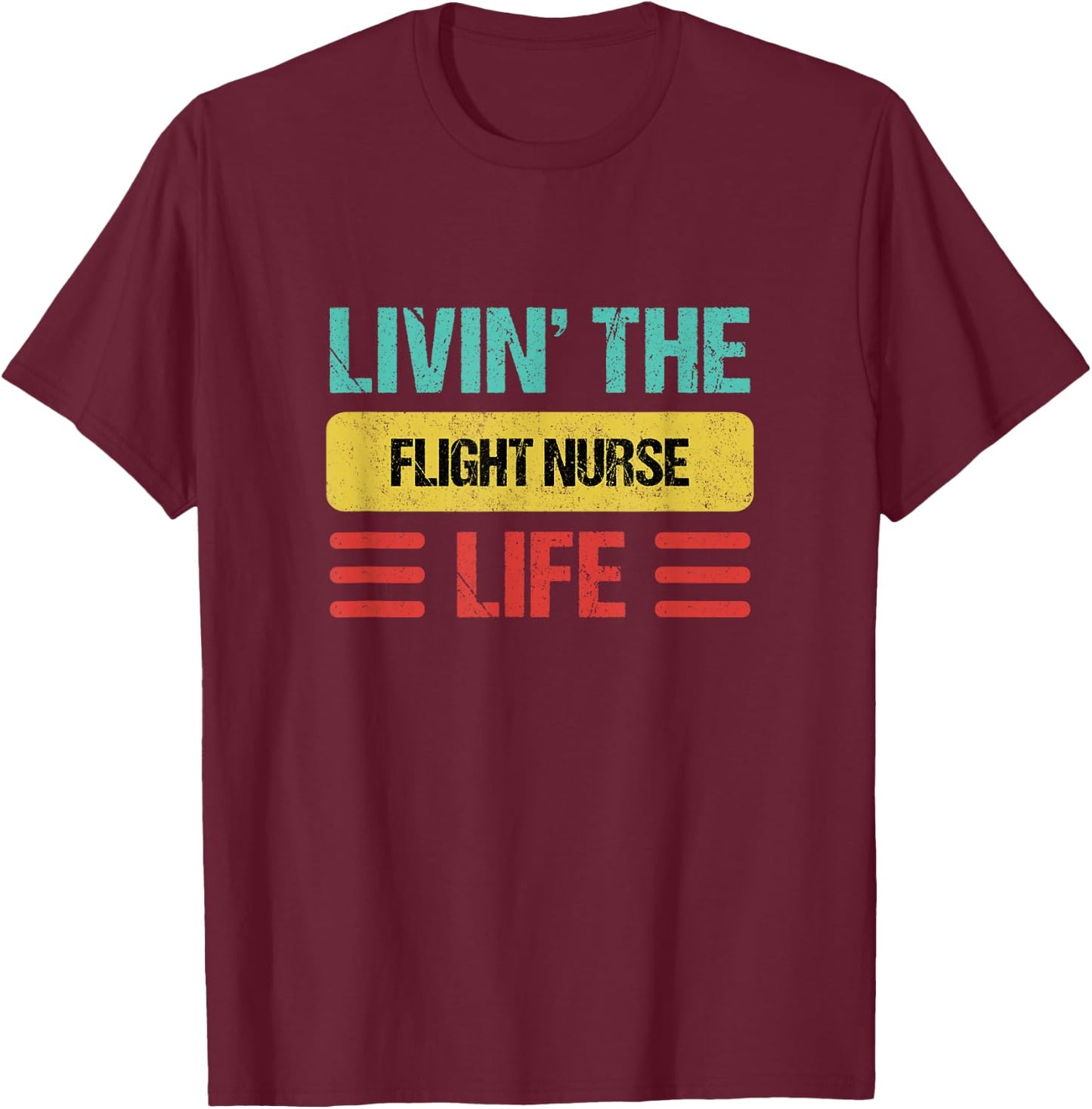 Flight Nurse T-Shirt - T-Shirt | Maroon
