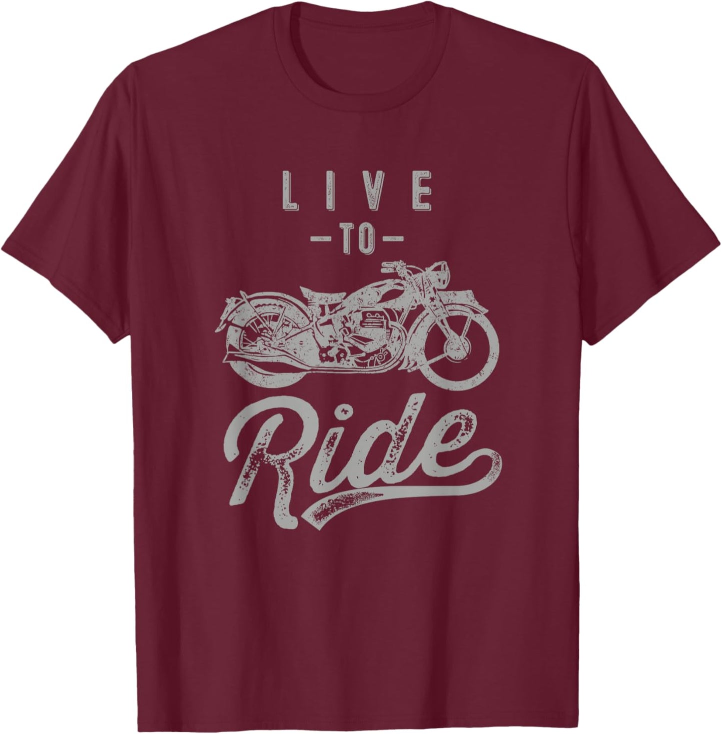 Live to Ride Vintage Motorcycle Biker I love my Motorcycle T-Shirt - T-Shirt | Maroon