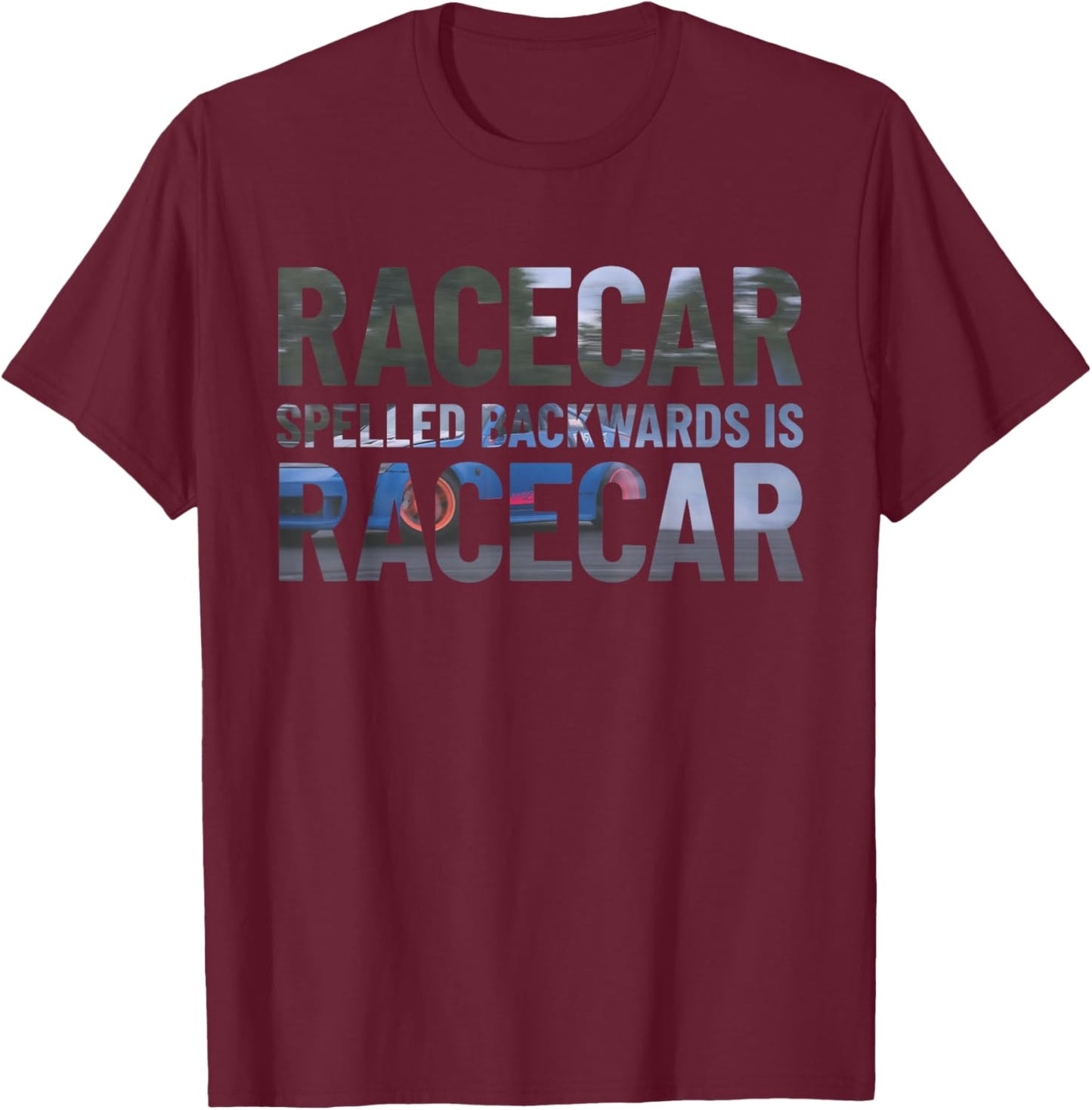 Shifty Driver Carguy Co. Racecar Spelled Backwards Is Still Racecar Funny Black Cotton T-Shirt - T-Shirt | Maroon