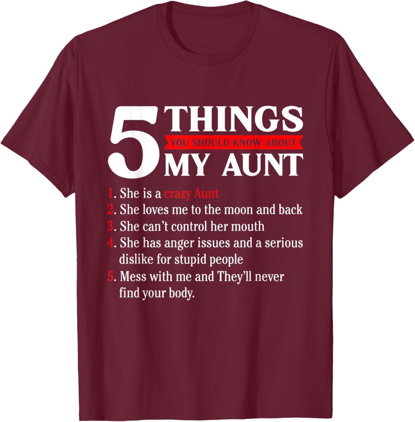 Funny 5 Things You Should Know About My Aunt Mother's Day T-Shirt - T-Shirt | Maroon