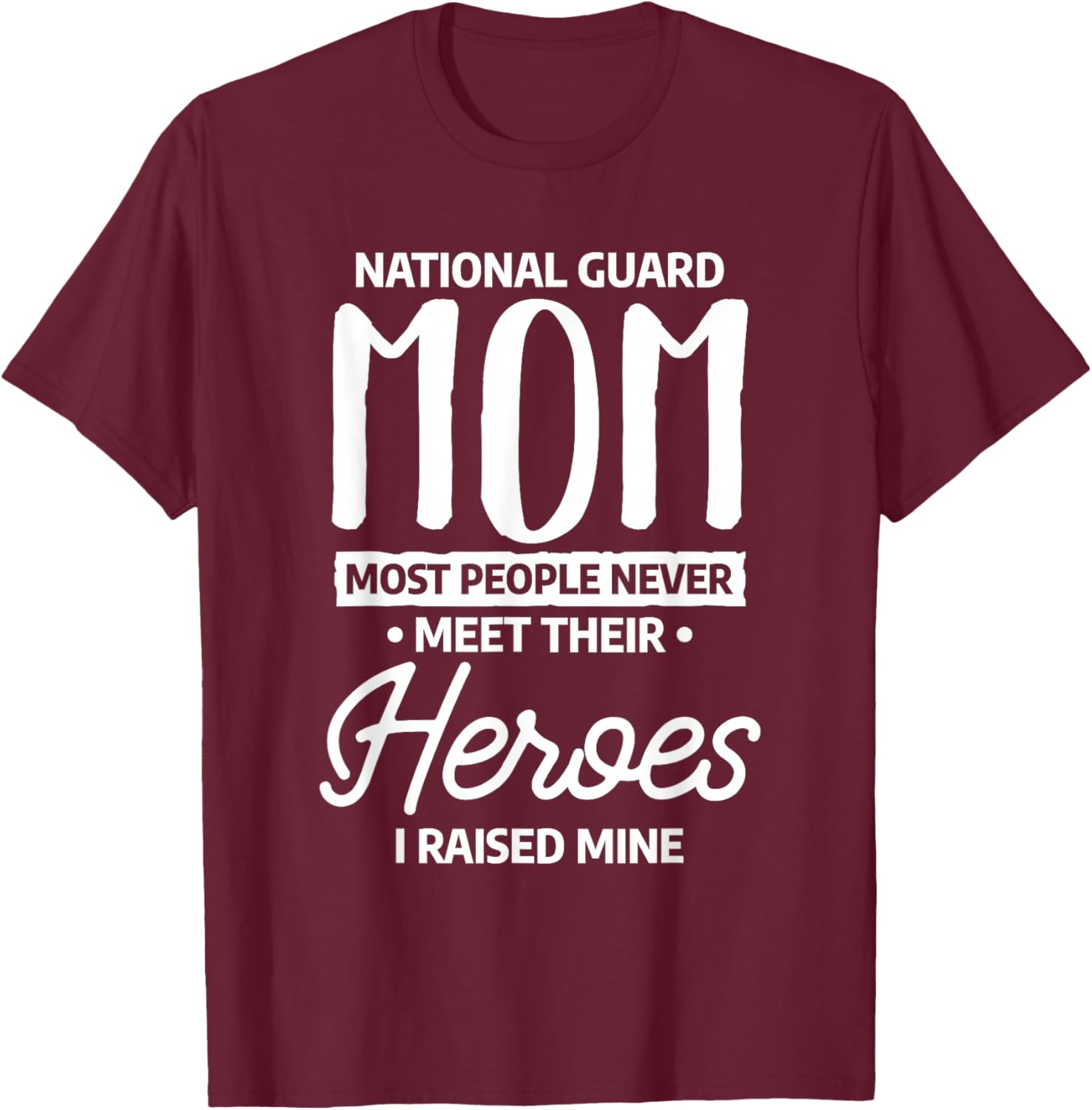 National Guard Mom Lovely Mother Family Military Army T-Shirt - T-Shirt | Maroon