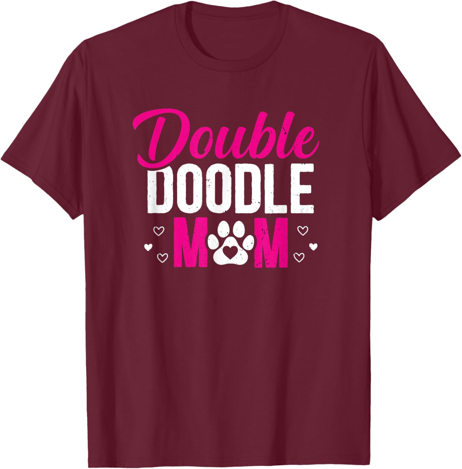Double Doodle Mom Funny Dog Lovers T-Shirt - T-Shirt | Maroon