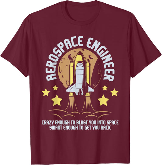 Aerospace Engineer - Aeronautical Engineering Spacecrafts T-Shirt - T-Shirt | Maroon
