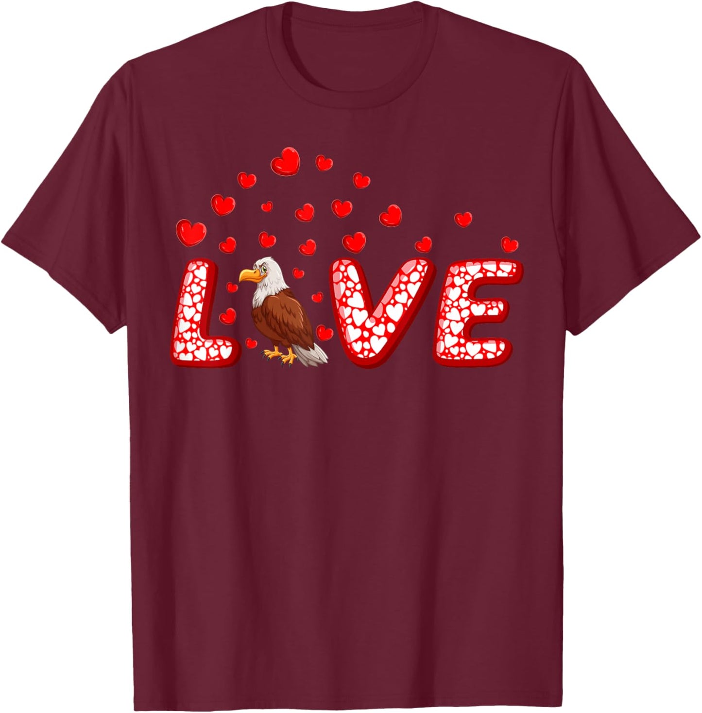 Eagle Bird Lover Funny Hearts Love Eagle Valentine's Day T-Shirt - T-Shirt | Maroon