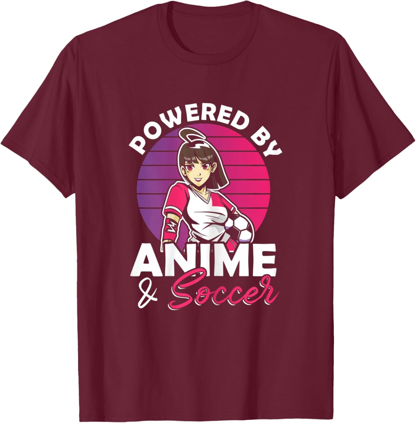 Powered by Anime & Soccer Anime Girl T-Shirt - T-Shirt | Maroon