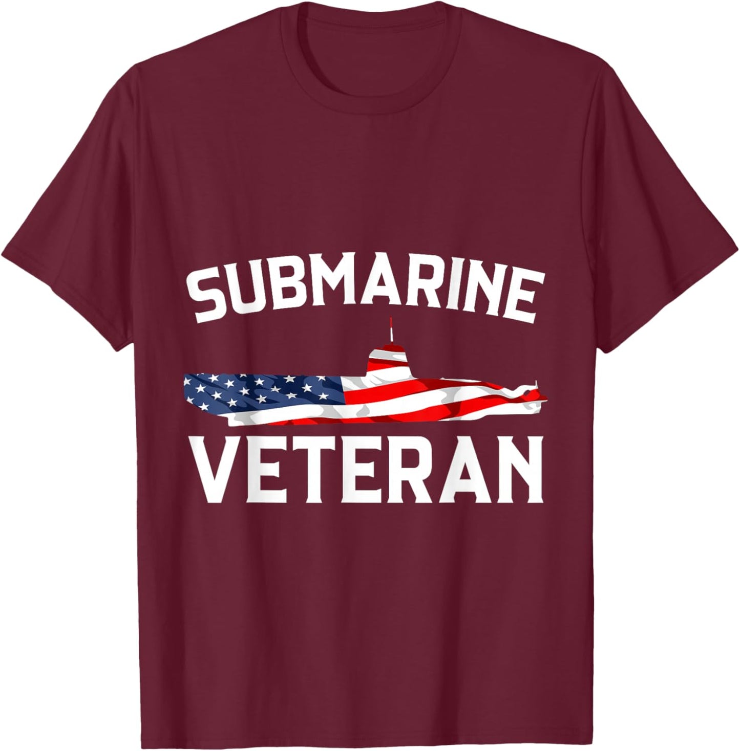 Submarine Veteran USA Flag Nautical Submariner Underwater T-Shirt - T-Shirt | Maroon