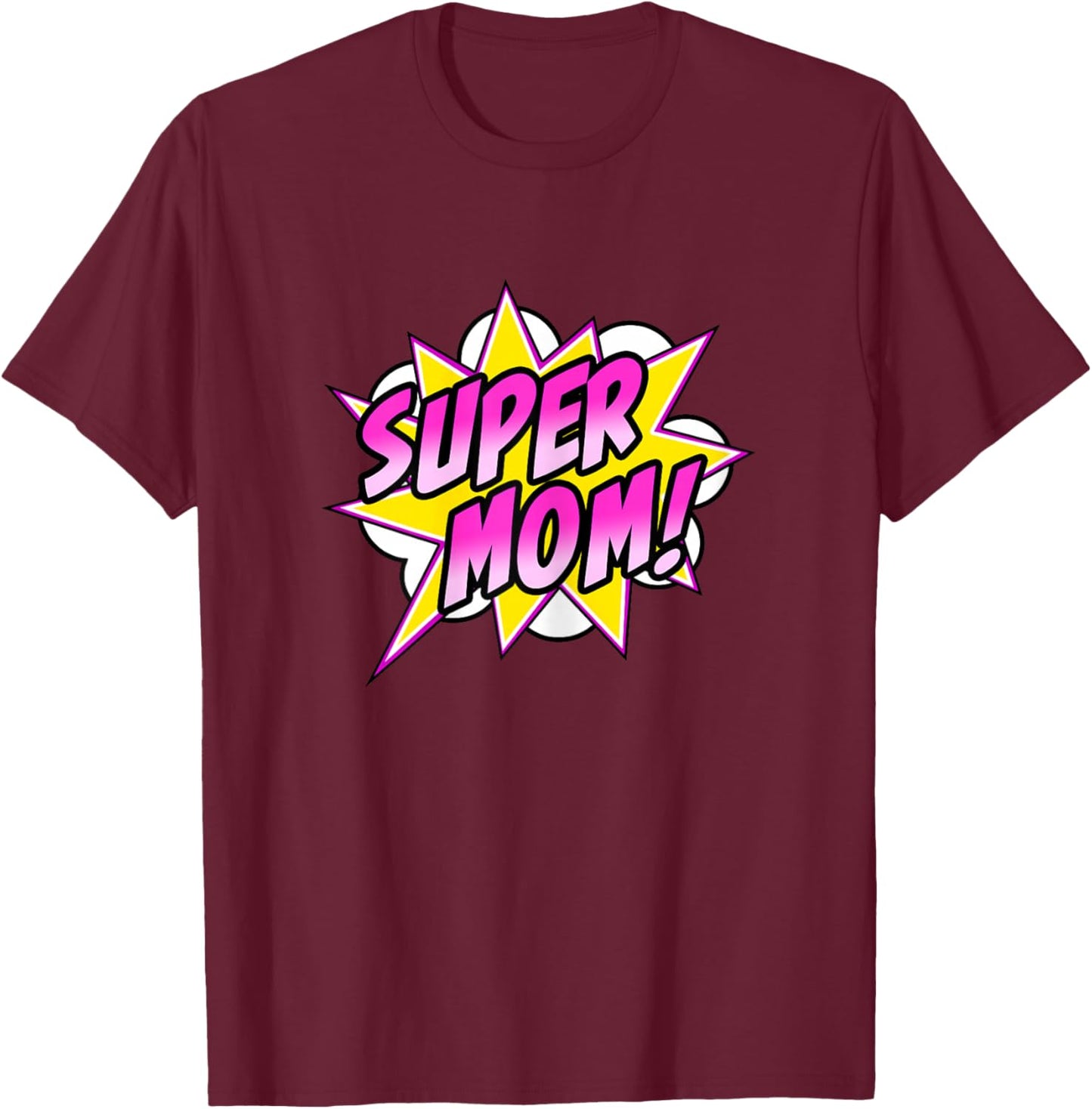 Super Mom Comic Book Superhero Mother's Day T-Shirt - T-Shirt | Maroon