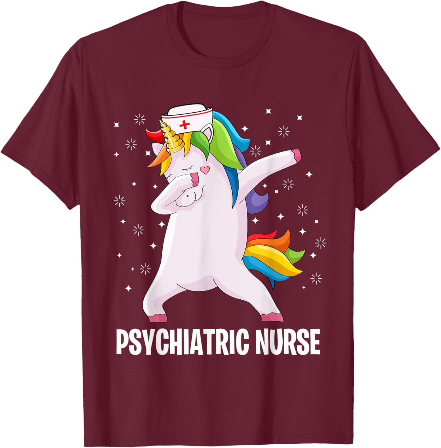 Psychiatric Nurse Dab Unicorn RN Mental Health Psych Nurse T-Shirt - T-Shirt | Maroon