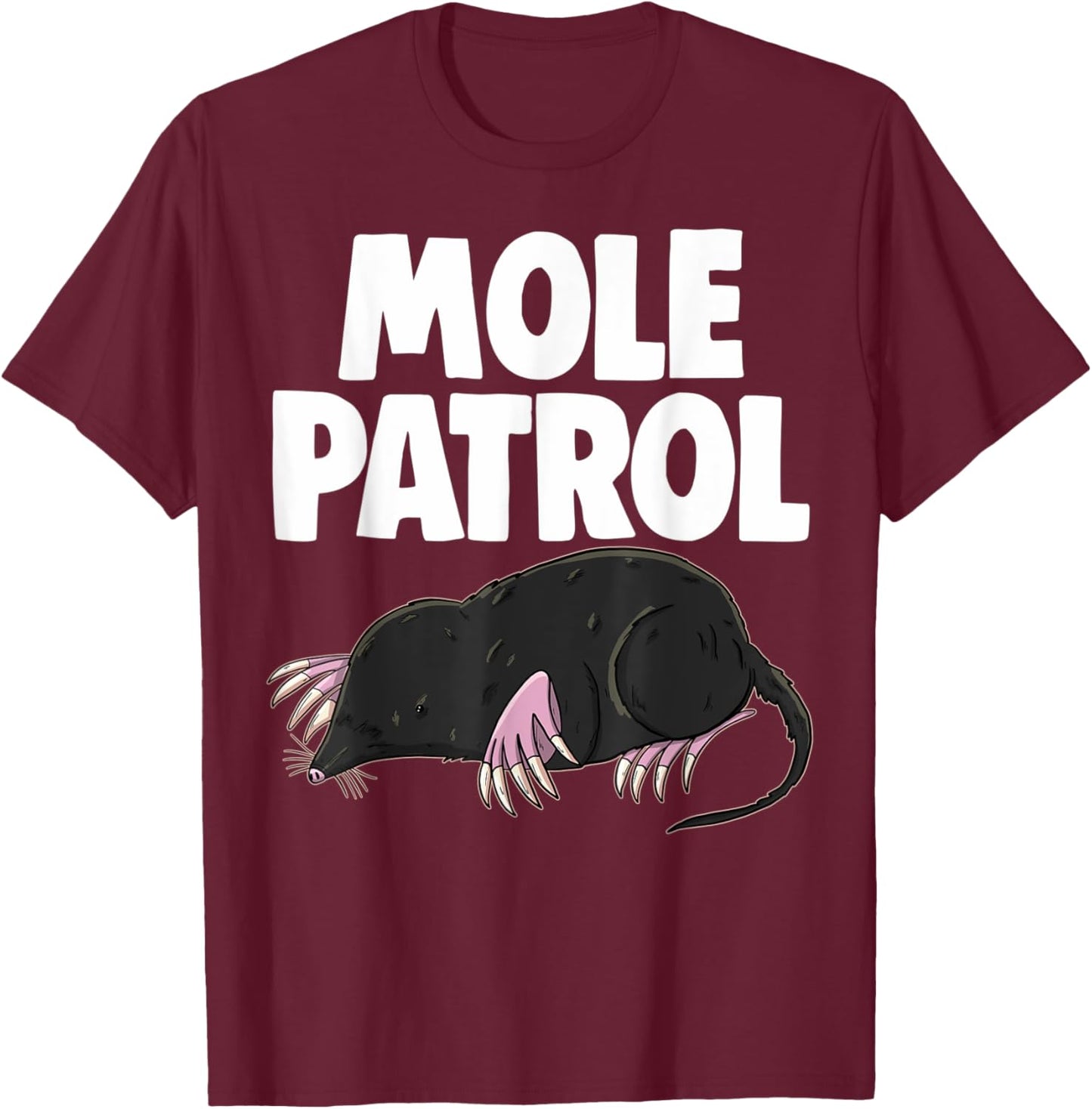 Moles Patrol October 23 Funny Men Cute Little Mole Love T-Shirt - T-Shirt | Maroon