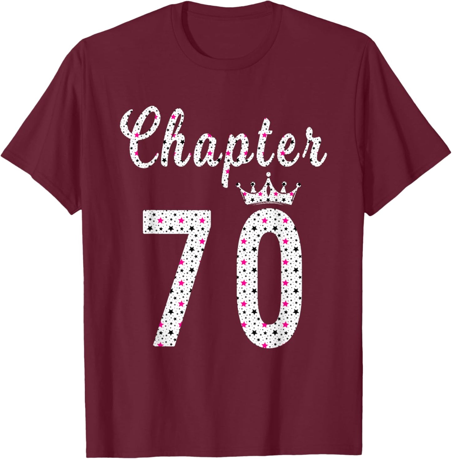 70th Birthday T-Shirt - T-Shirt | Maroon