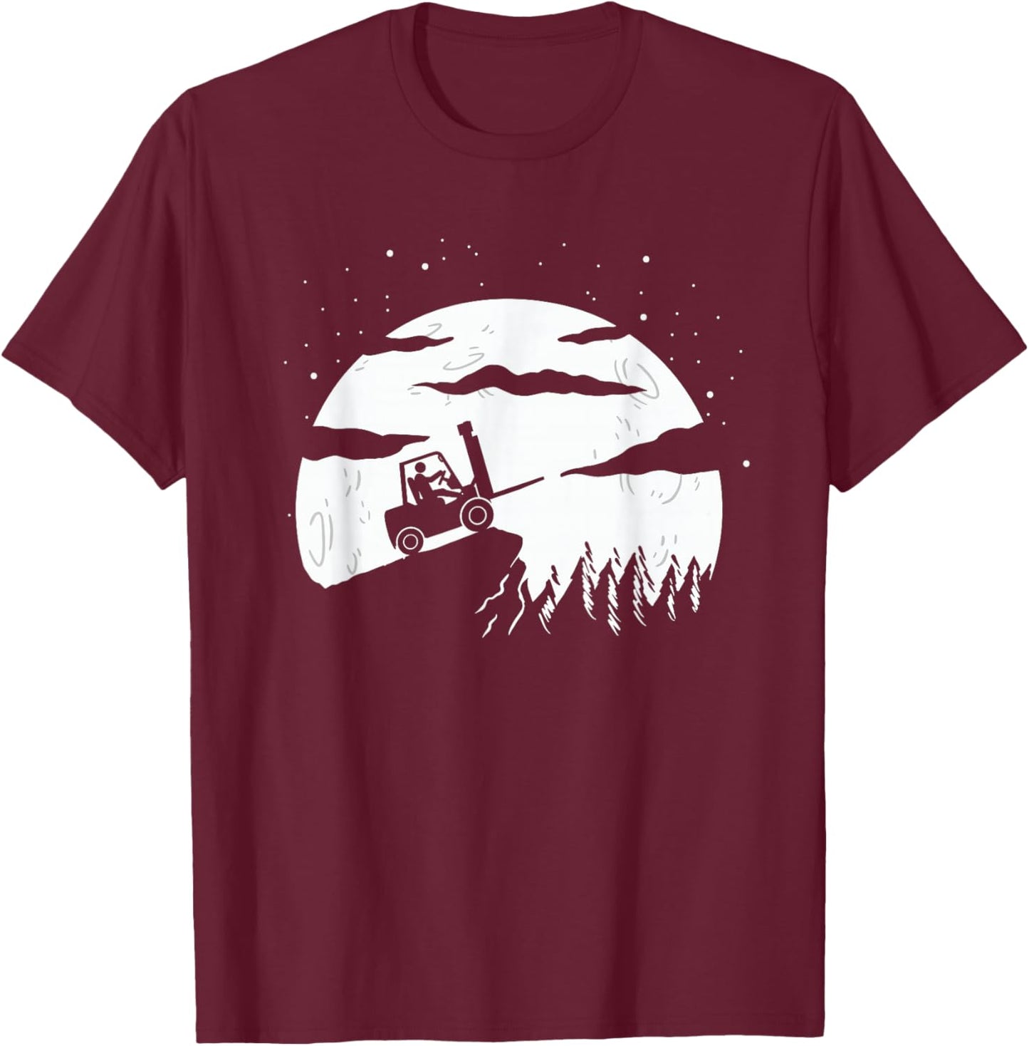 Forklift Driver | Moon Background | Funny Fork-Lift Truck T-Shirt - T-Shirt | Maroon