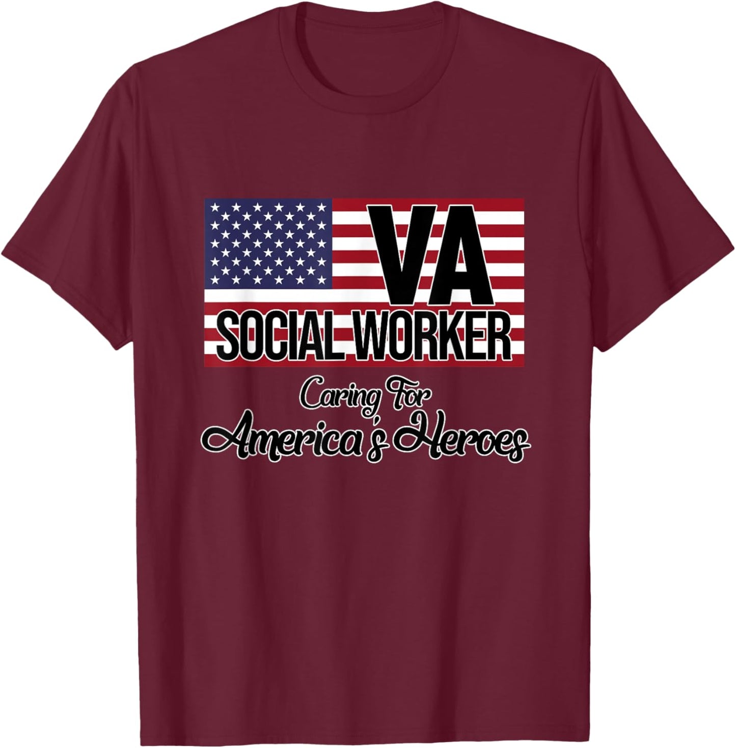 Social Worker VA USA Flag Social Work Month Graphic T-Shirt - T-Shirt | Maroon