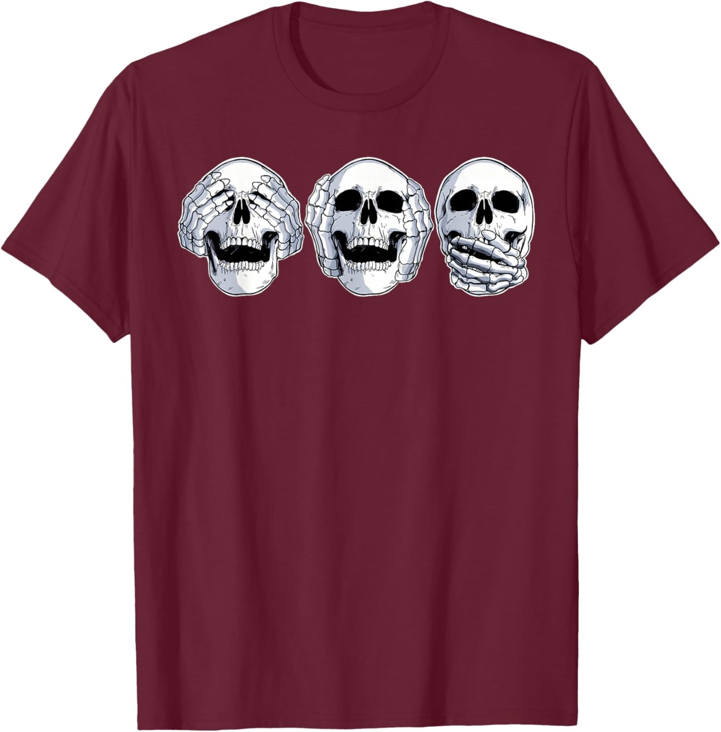 Speak No Evil, Hear No Evil, See No Evil Skull T-Shirt - T-Shirt | Maroon