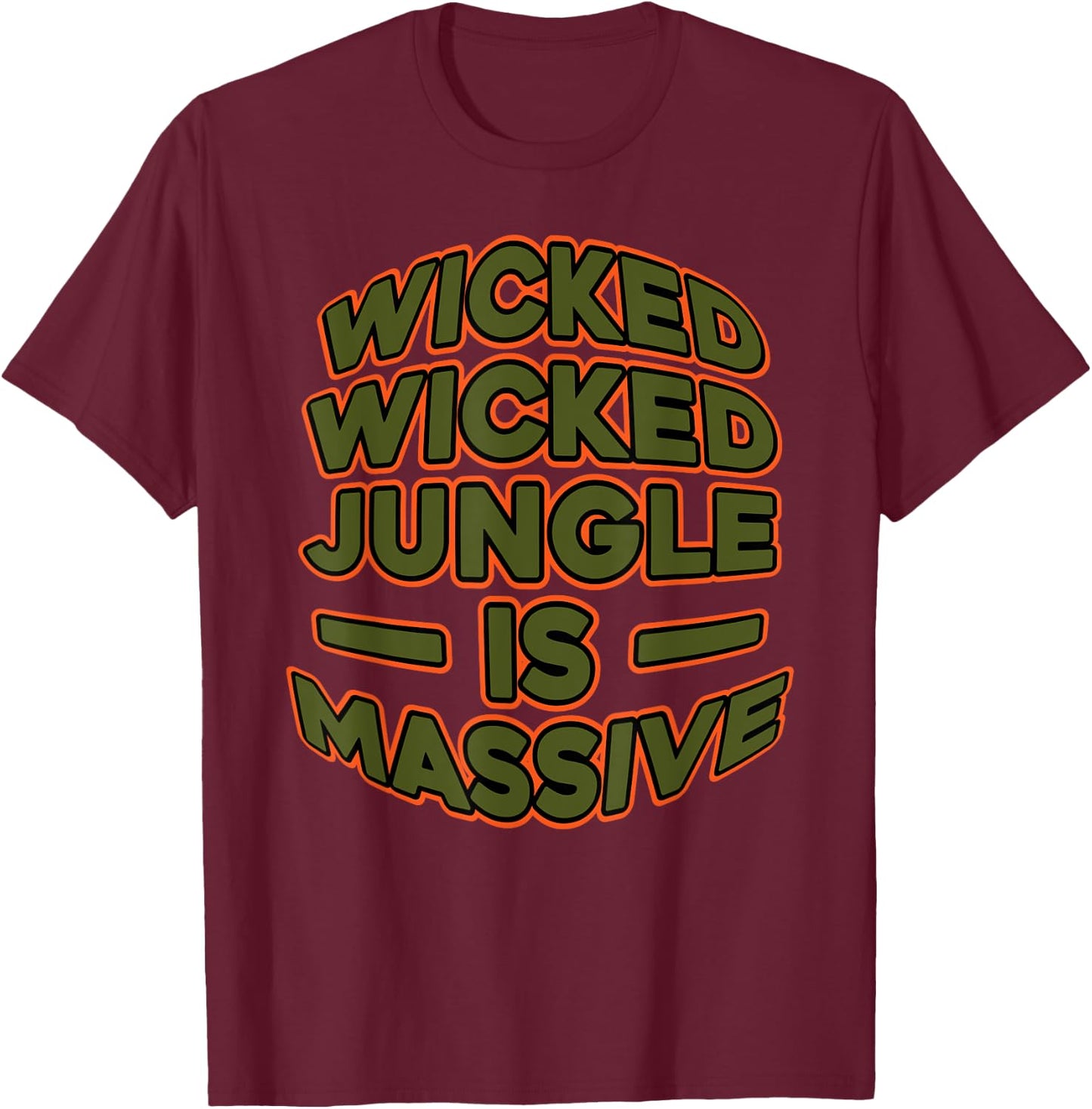 DNB Jungle Is Massive DrumNBass Junglist T-Shirt - T-Shirt | Maroon