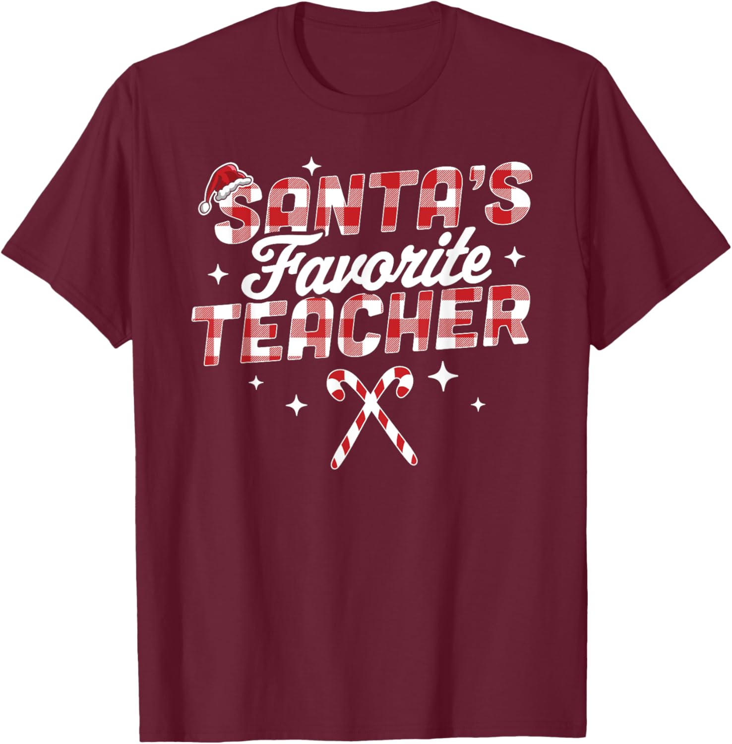 Santa's Favorite Teacher Christmas Santa Hat Candy Cane Xmas T-Shirt - T-Shirt | Maroon