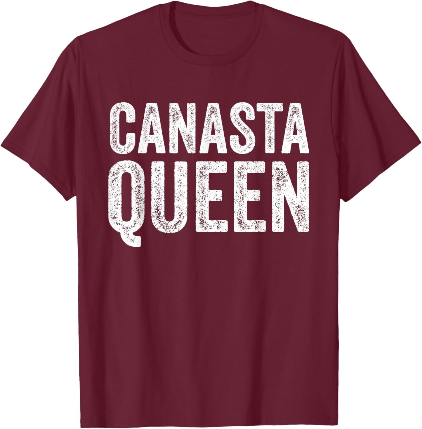 Canasta Queen Funny Canasta Card Games Player Vintage T-Shirt - T-Shirt | Maroon