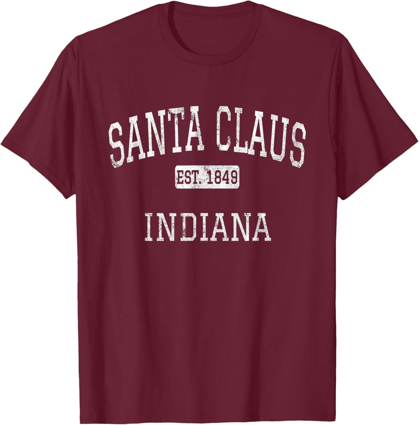 Santa Claus Indiana IN Vintage T-Shirt - T-Shirt | Maroon