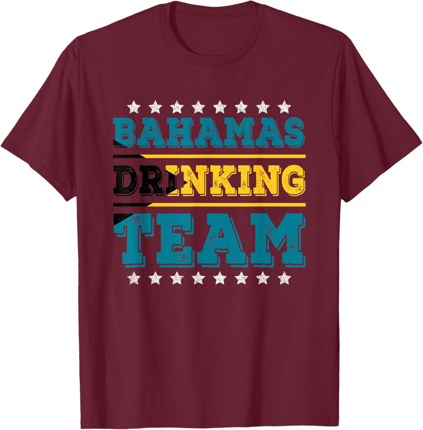 Bahamas Drinking Team Bahamian Flag Funny Drinking T-Shirt - T-Shirt | Maroon