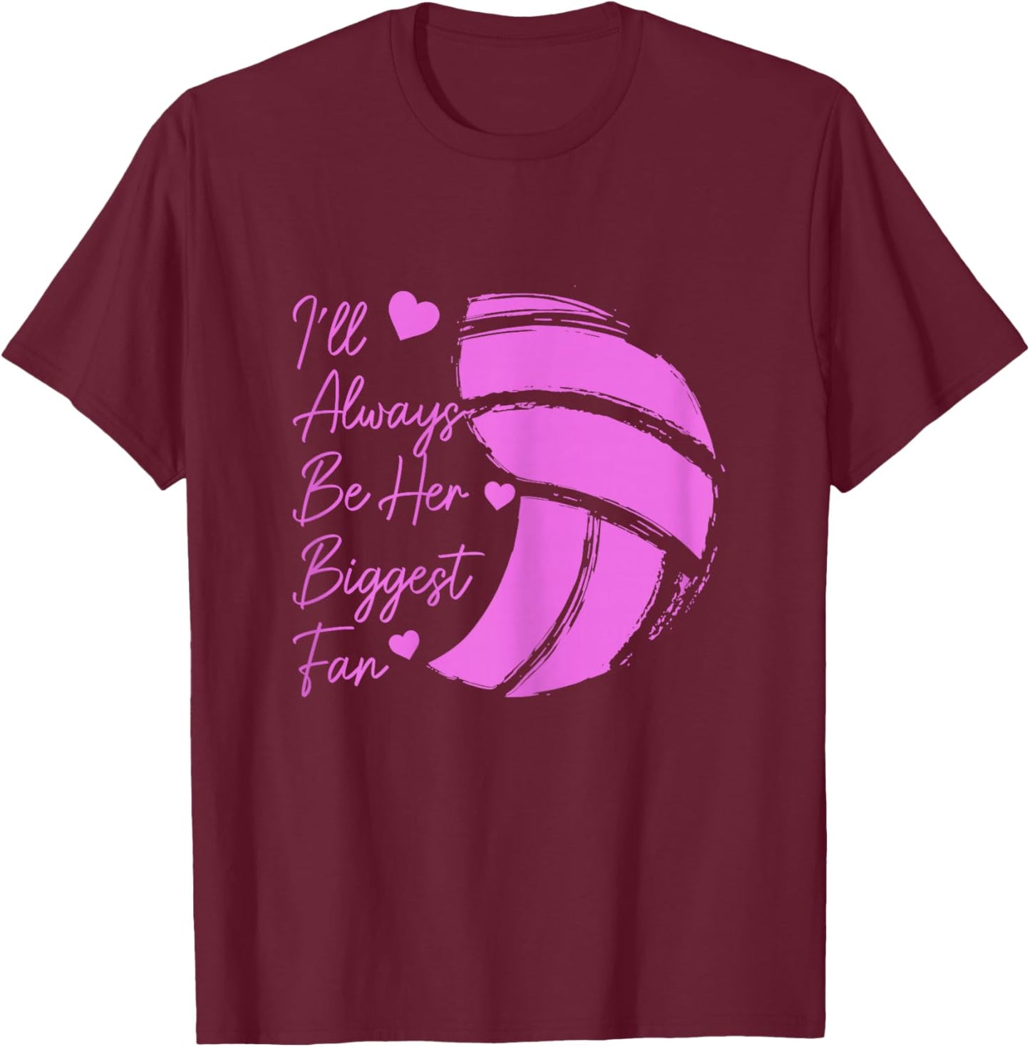 Volleyball Mom Her Biggest Fan Volleyball Daughter T-Shirt - T-Shirt | Maroon