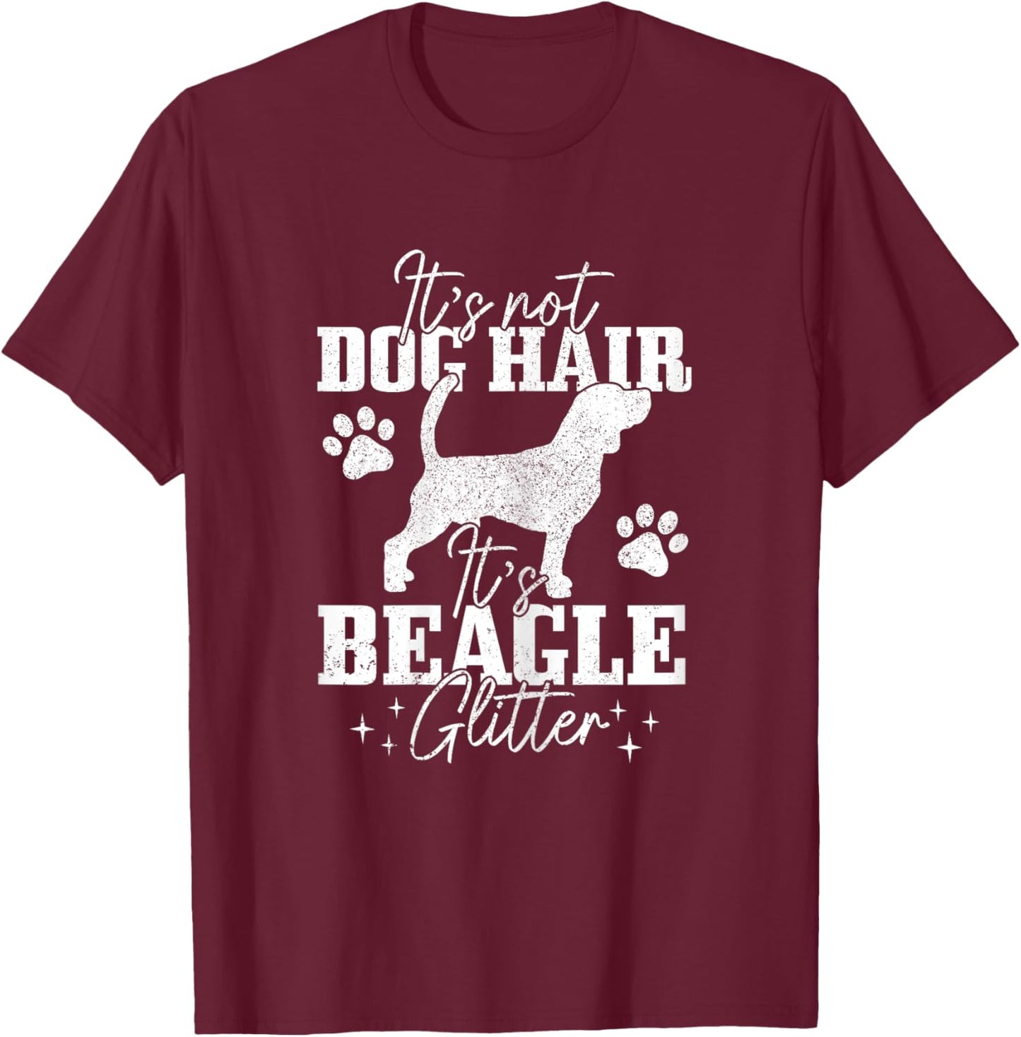 Beagle It's Not Dog Hair It's Beagle Glitter Funny Dog Lover Women Girls Kids T-Shirt - T-Shirt | Maroon