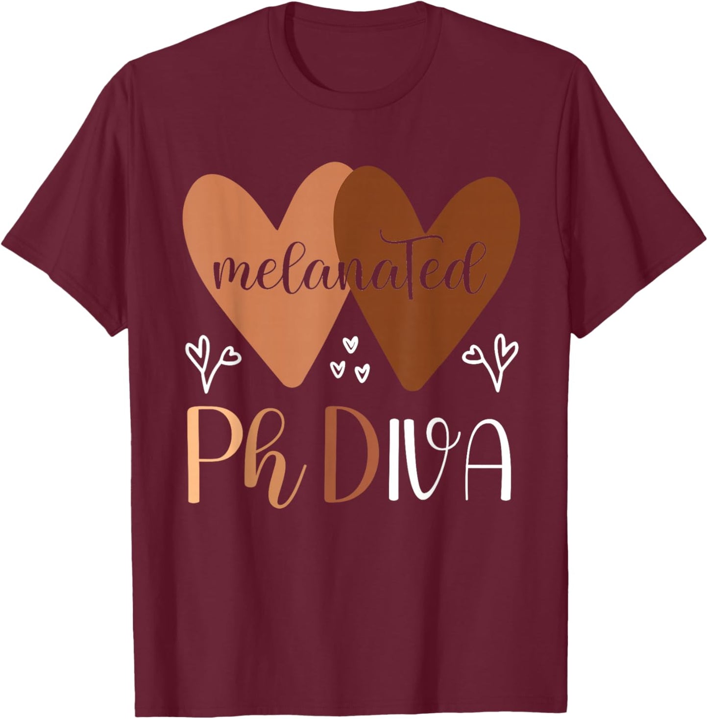 Black PhD Graduation PhDiva Cute Melanated Doctorate Degree T-Shirt - T-Shirt | Maroon