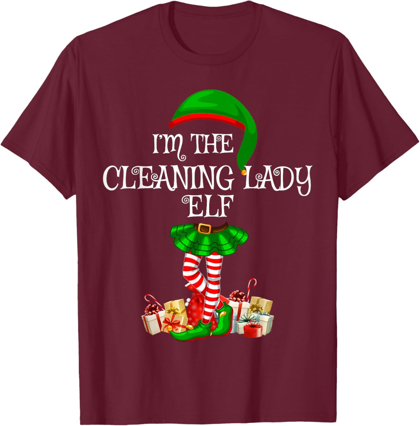Matching Family Group I'm The Cleaning Lady Elf Christmas T-Shirt - T-Shirt | Maroon