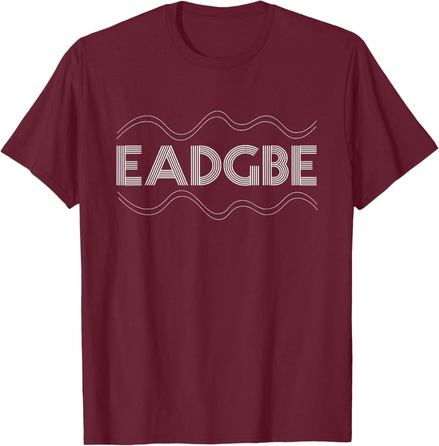 Funny 6 String Guitar EADGBE Tuning For Guitarists T-Shirt - T-Shirt | Maroon