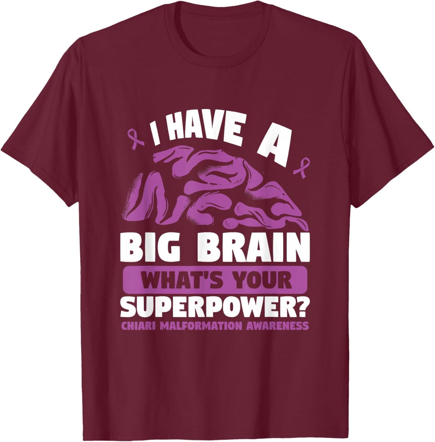 Purple Ribbon Superpower Chiari Malformation Awareness T-Shirt - T-Shirt | Maroon