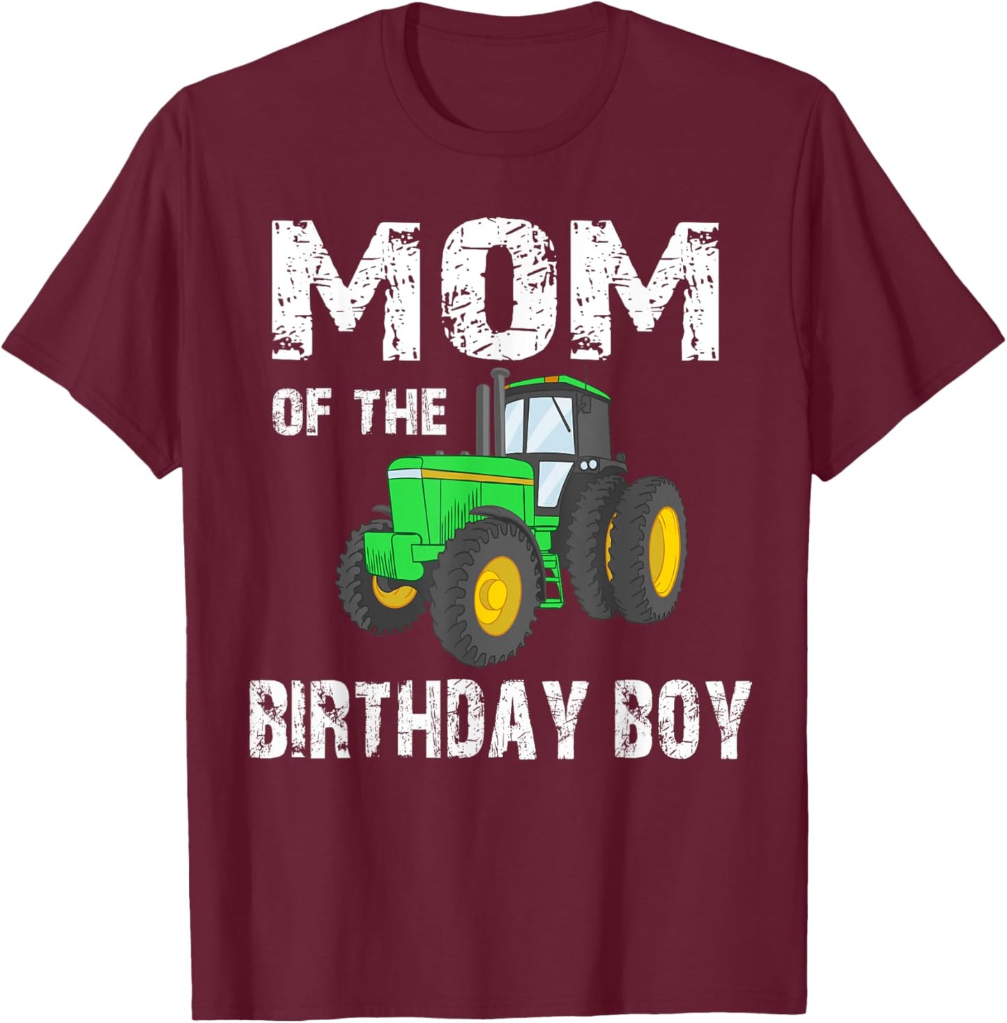 Mom of the Birthday Boy Vintage Farm Tractor Party family T-Shirt - T-Shirt | Maroon