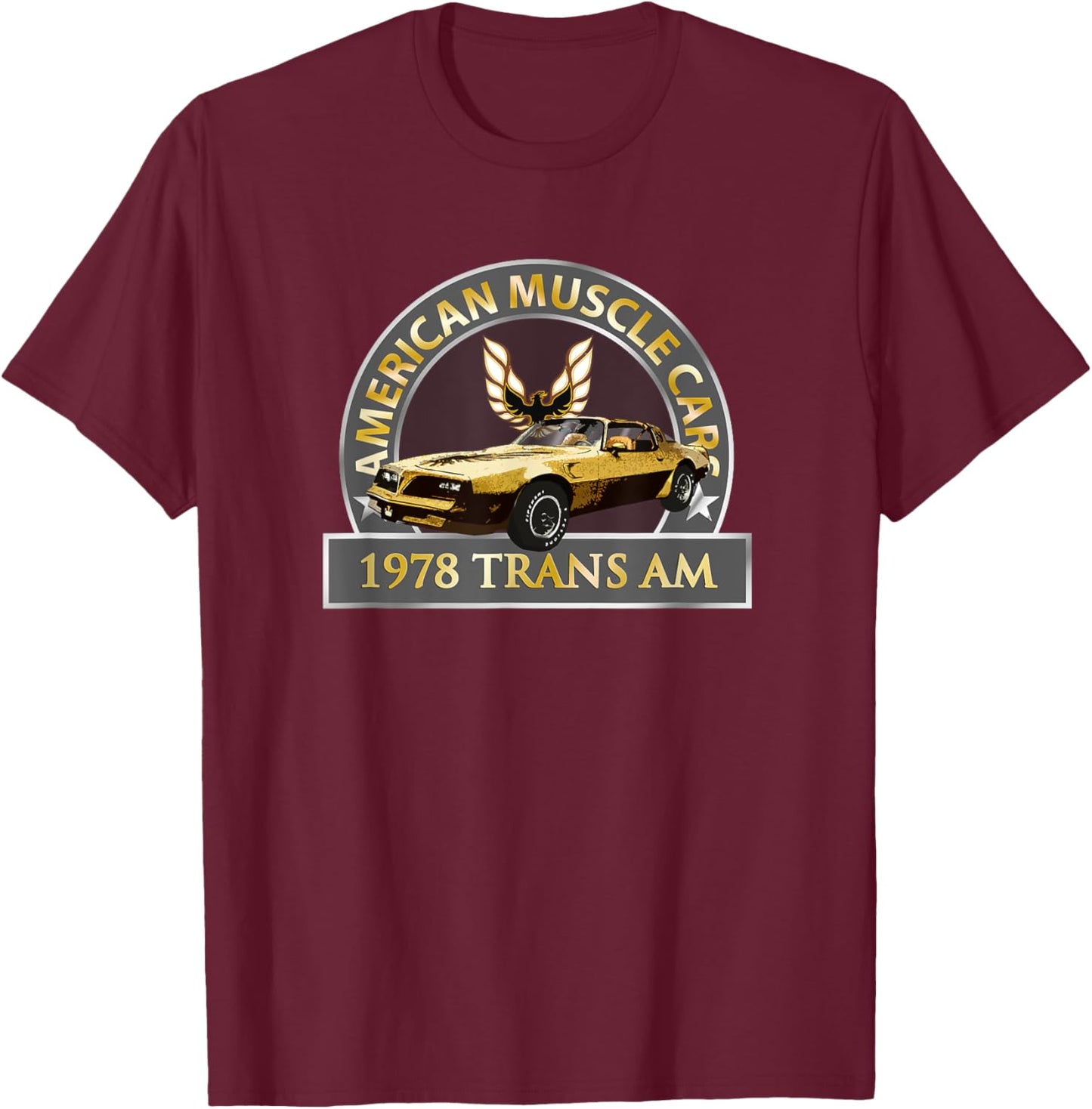 Vintage Classic 1978 Trans am, Muscle Cars, 1970s Cars T-Shirt - T-Shirt | Maroon