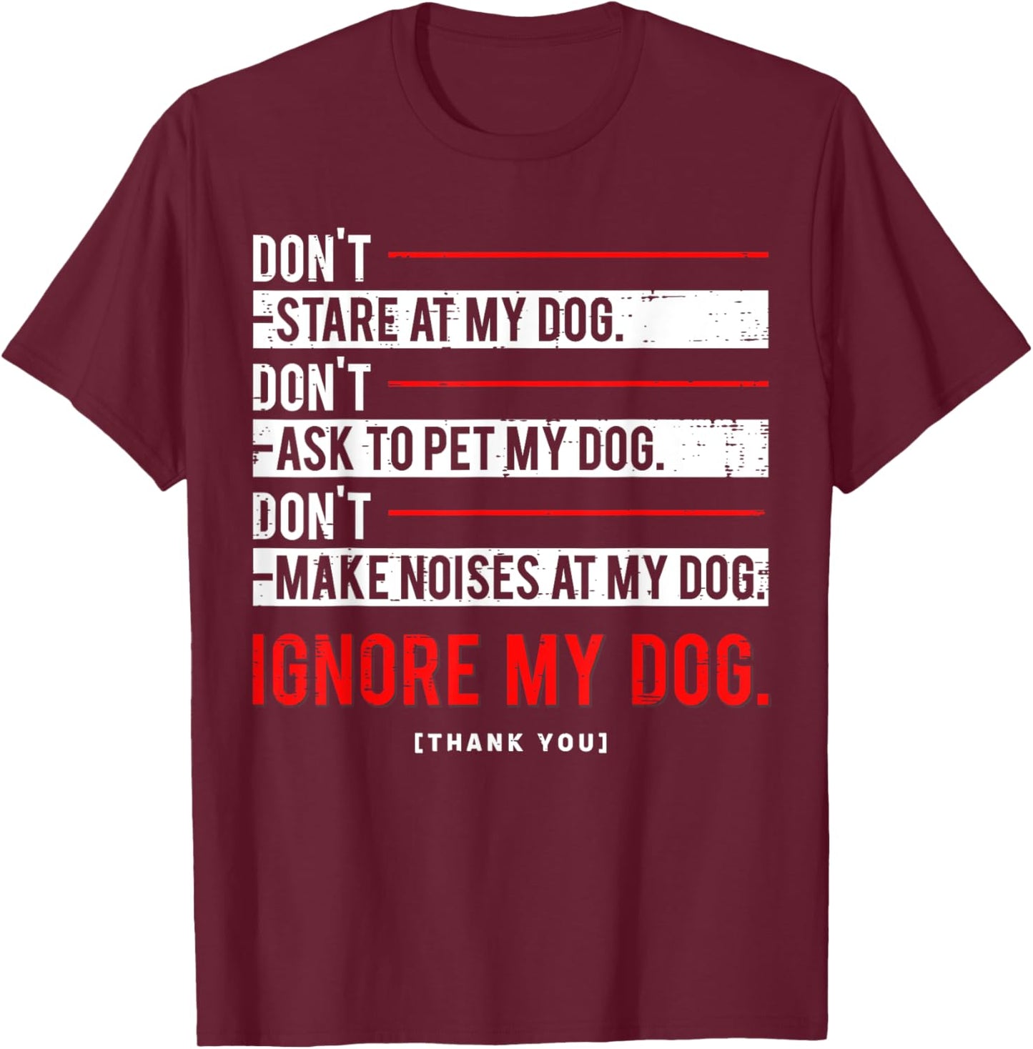 Funny Ignore my Dog Trainer Service Dog Training T-Shirt - T-Shirt | Maroon