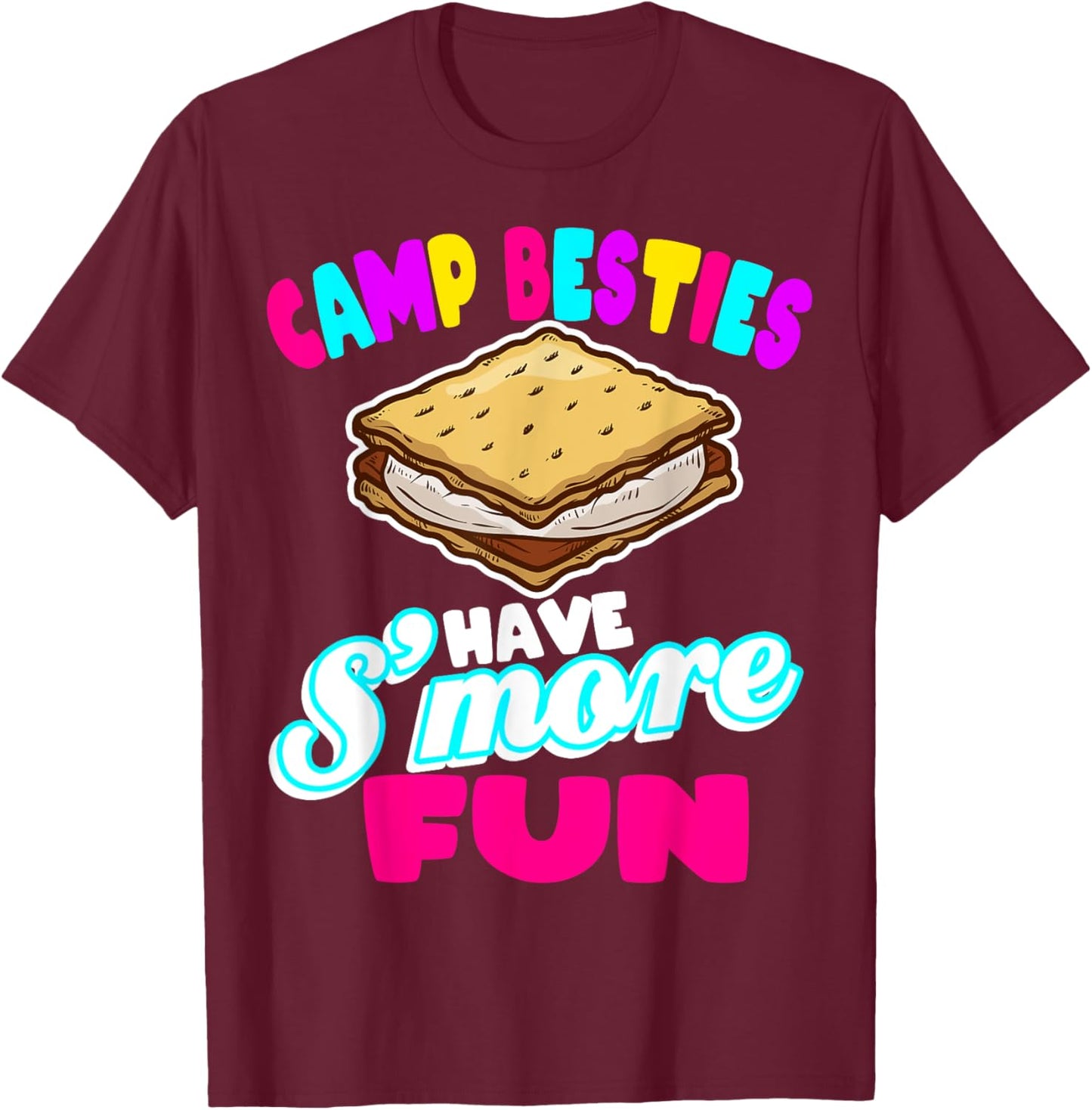 Camp Besties Best Friend Summer Camping Funny S'more Fun Men Women Kids T-Shirt - T-Shirt | Maroon
