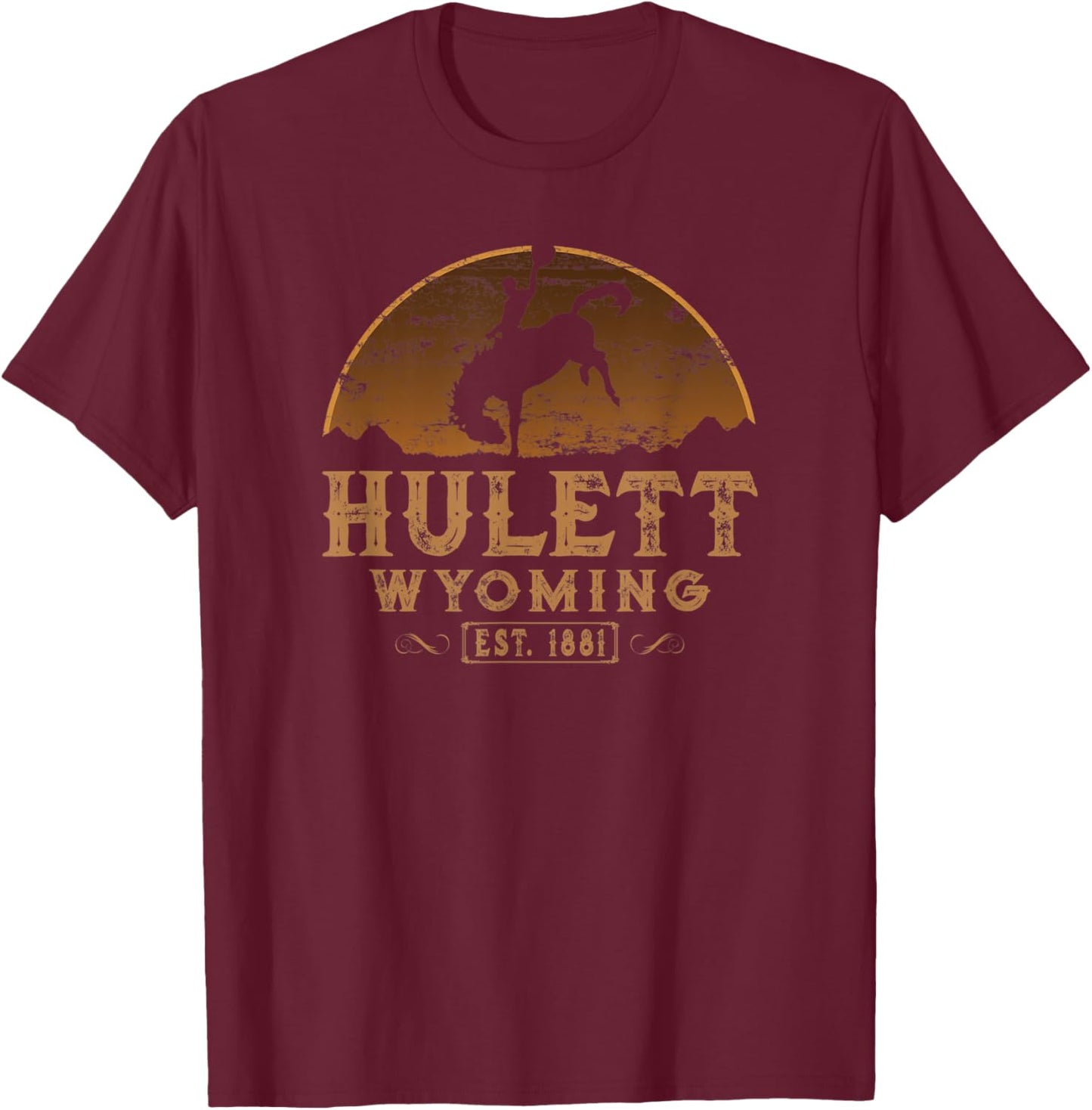 Hulett Wyoming WY Wild West Rodeo Cowboy T-Shirt - T-Shirt | Maroon