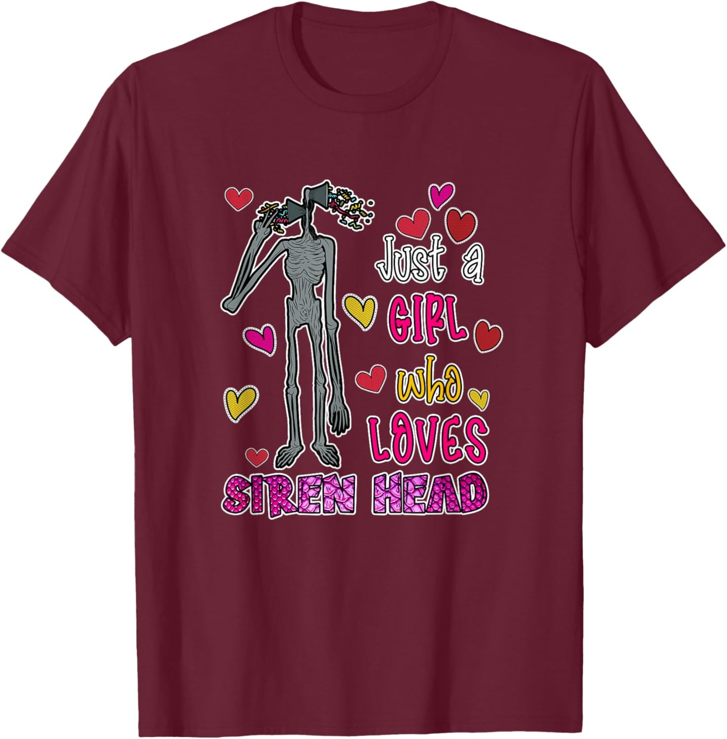 Cryptkins Just a Girl who Loves Siren Head T-Shirt - T-Shirt | Maroon