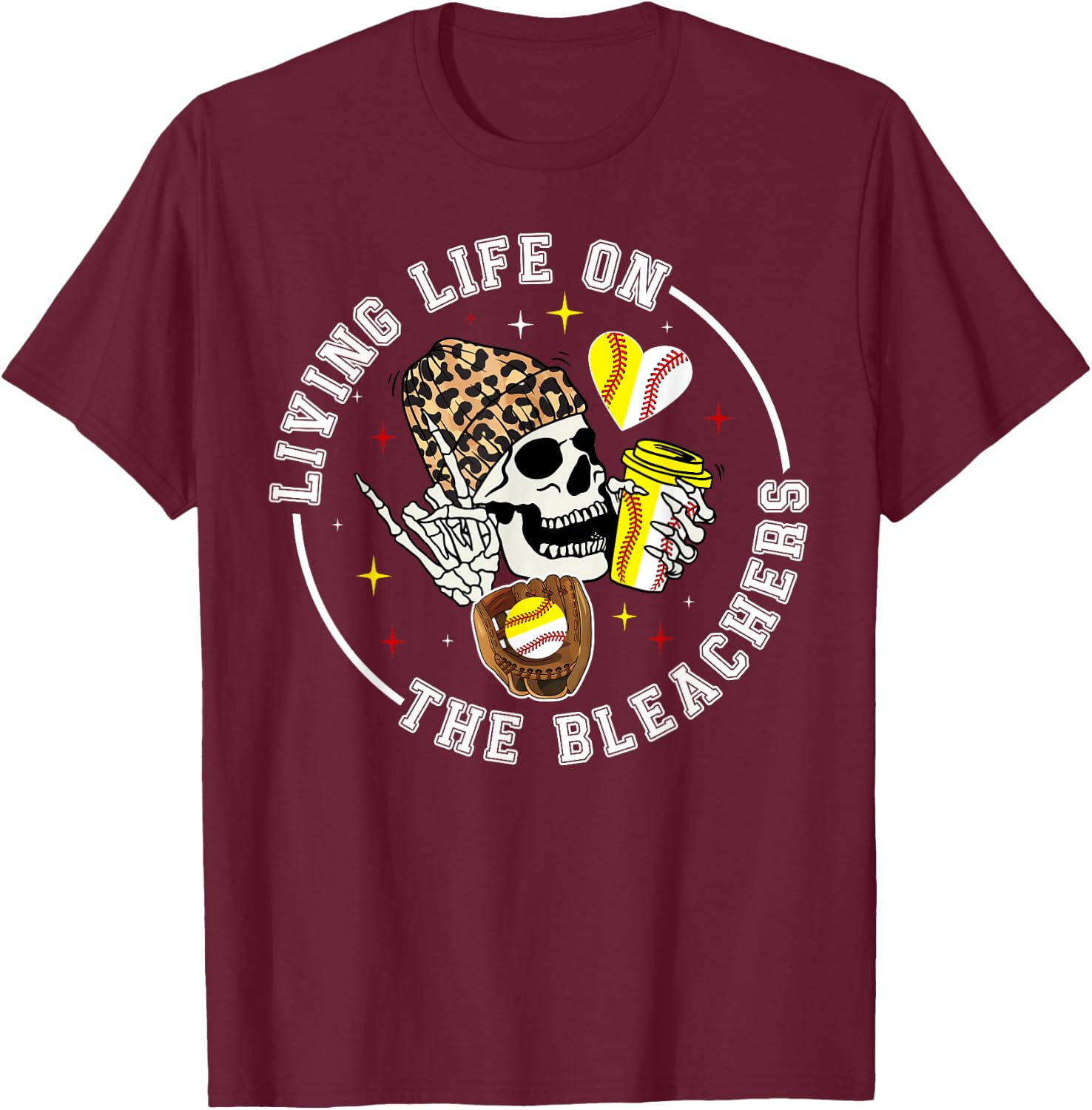 Living Life On The Bleachers Baseball Softball Mom T-Shirt - T-Shirt | Maroon