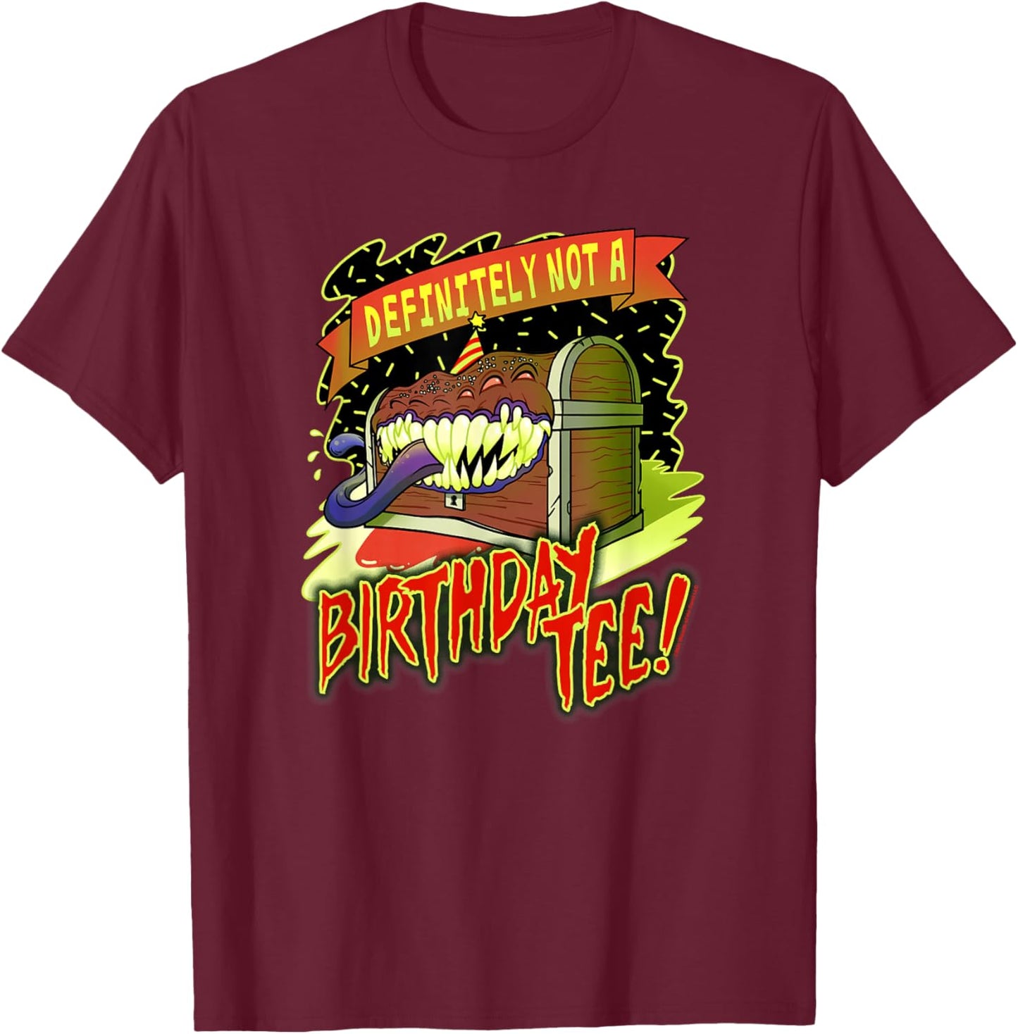 Dungeons & Dragons Birthday Definitely Not A Birthday ! T-Shirt - T-Shirt | Maroon
