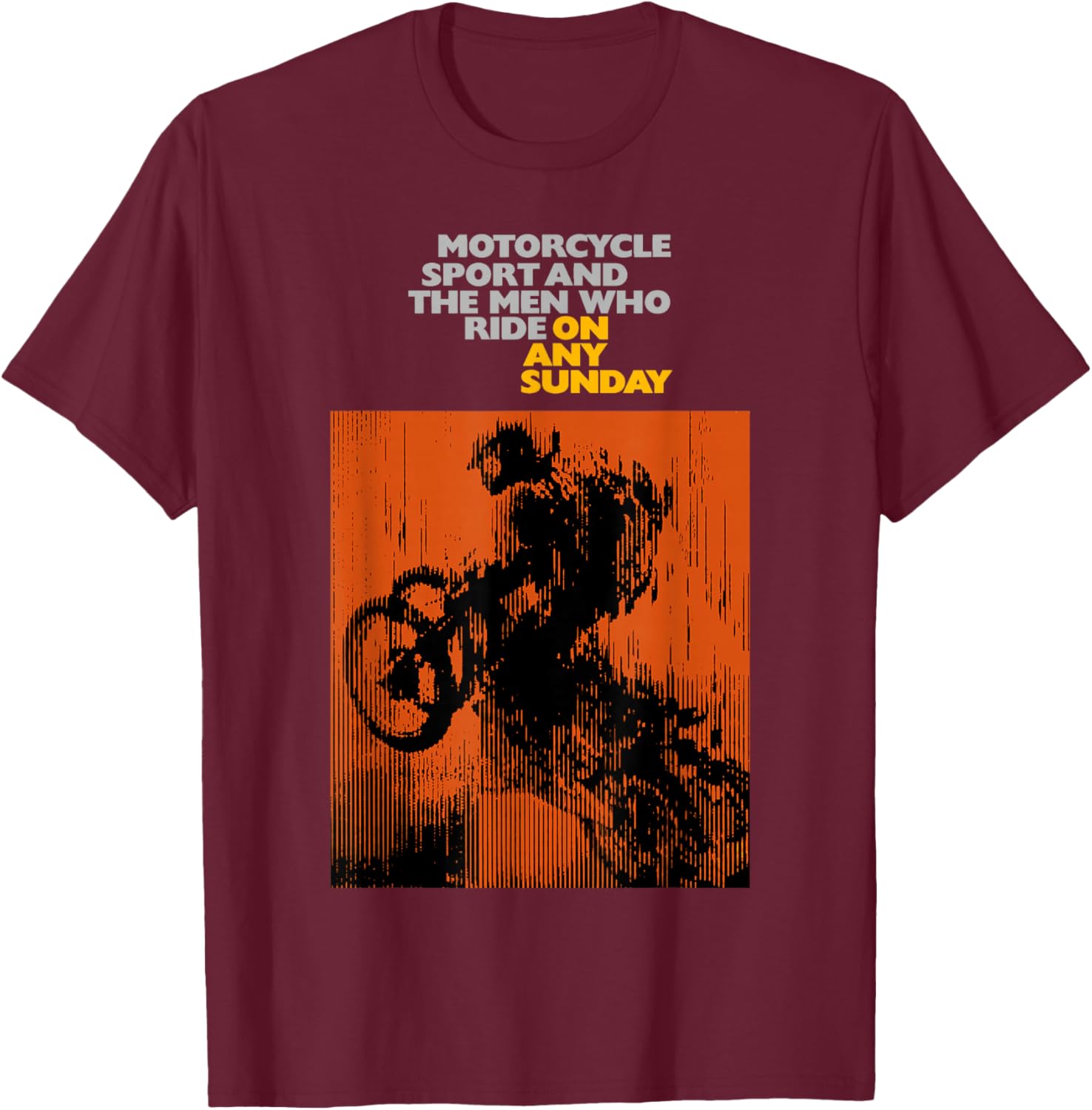 On Any Sunday 1971 Vintage Motorcycle Movie Poster T-Shirt - T-Shirt | Maroon