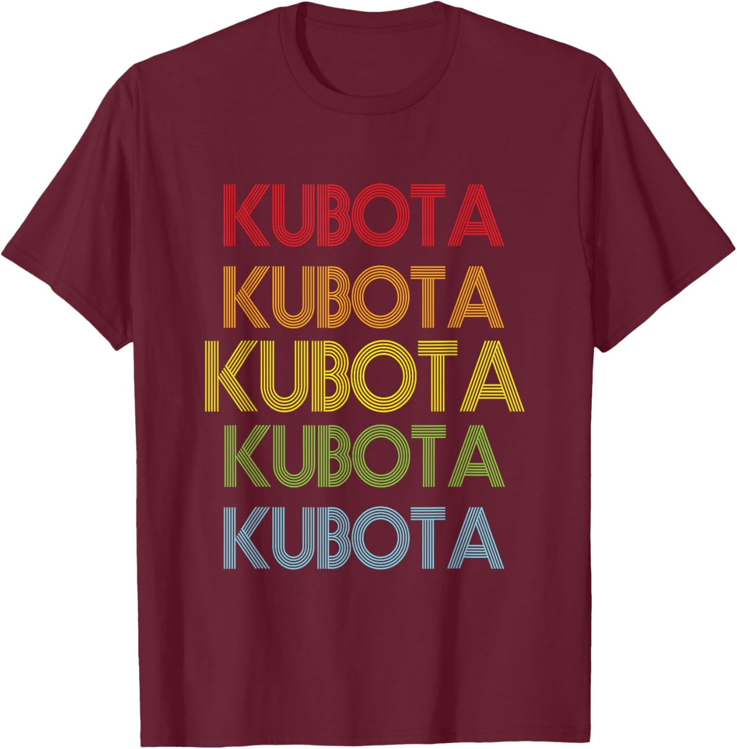 Kubota Name Gifts By Vnz , Black, Small T-Shirt - T-Shirt | Maroon