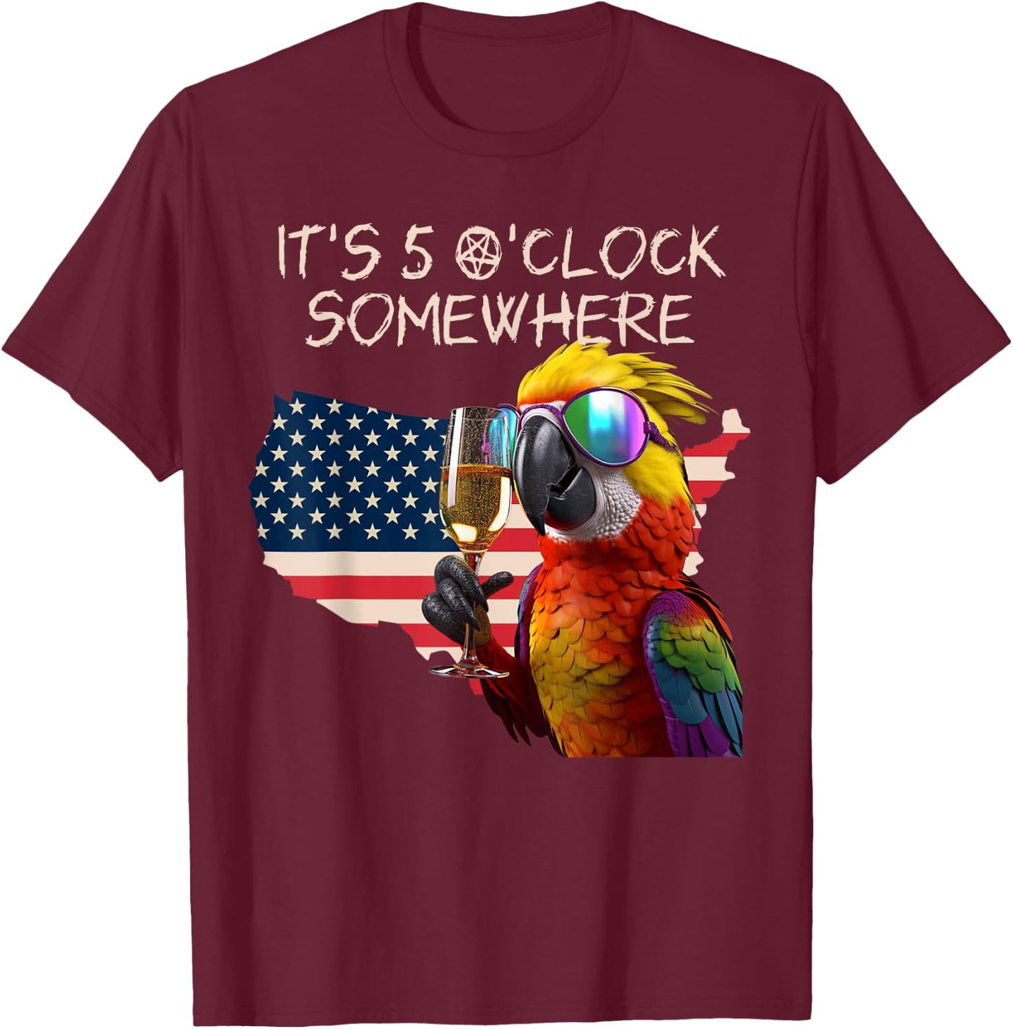 Grab a drink and toast to the sun! It's 5 o'clock somewhere! T-Shirt - T-Shirt | Maroon