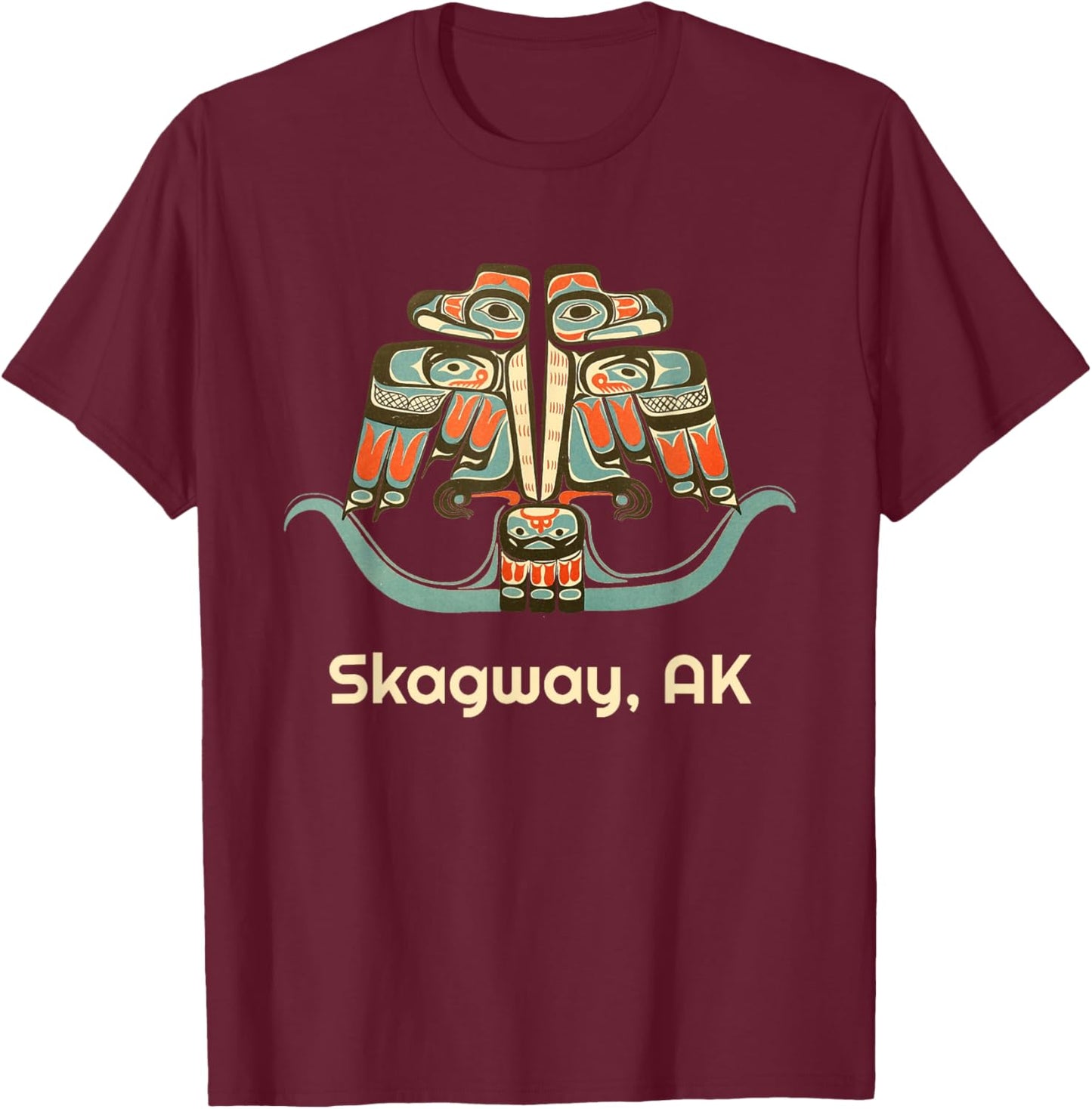 Skagway Alaska Thunderbird NW Native Indian American Tribal T-Shirt - T-Shirt | Maroon