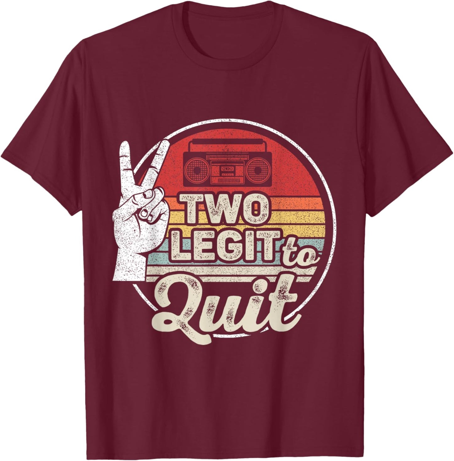 Retro Vintage 2nd Birthday Hip Hop Theme Two Legit To Quit T-Shirt - T-Shirt | Maroon