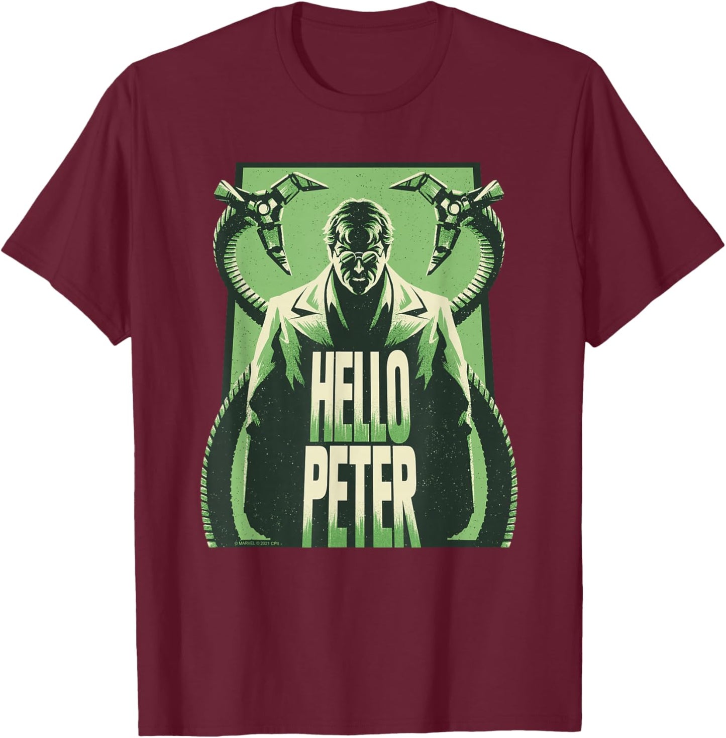 Marvel Spider-Man: No Way Home Doc Ock Tentacles Hello Peter T-Shirt - T-Shirt | Maroon