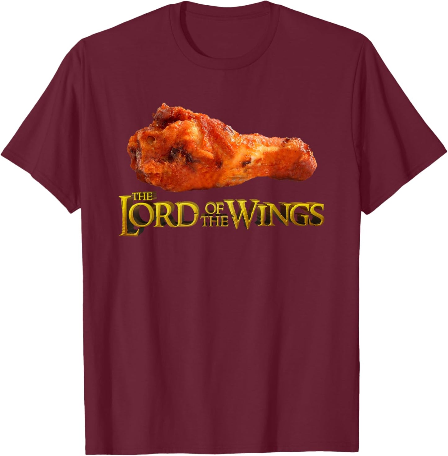 Lord of the Wings - Funny BBQ & Chef Gift T-Shirt - T-Shirt | Maroon
